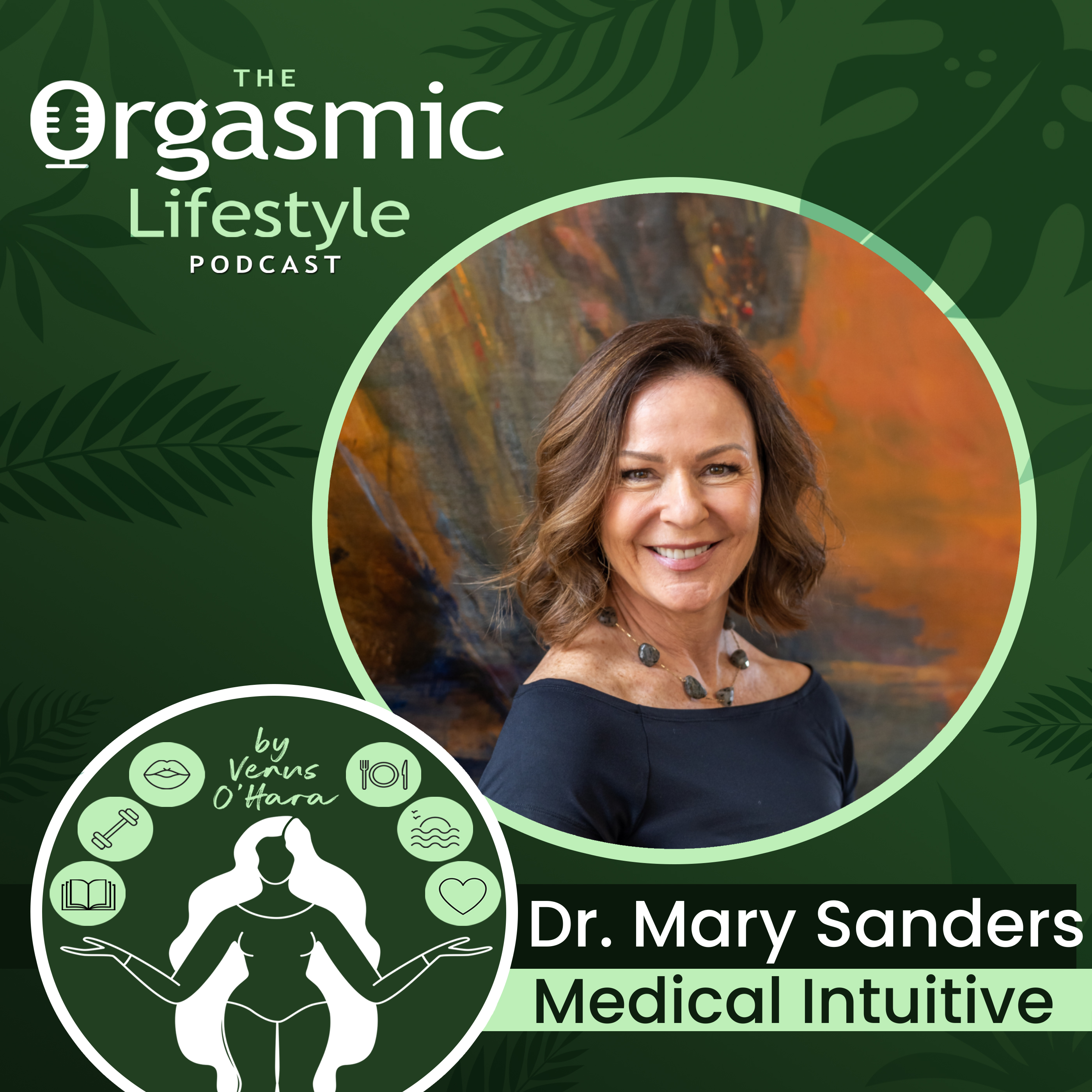 The Orgasmic Lifestyle Podcast by Venus O\'Hara