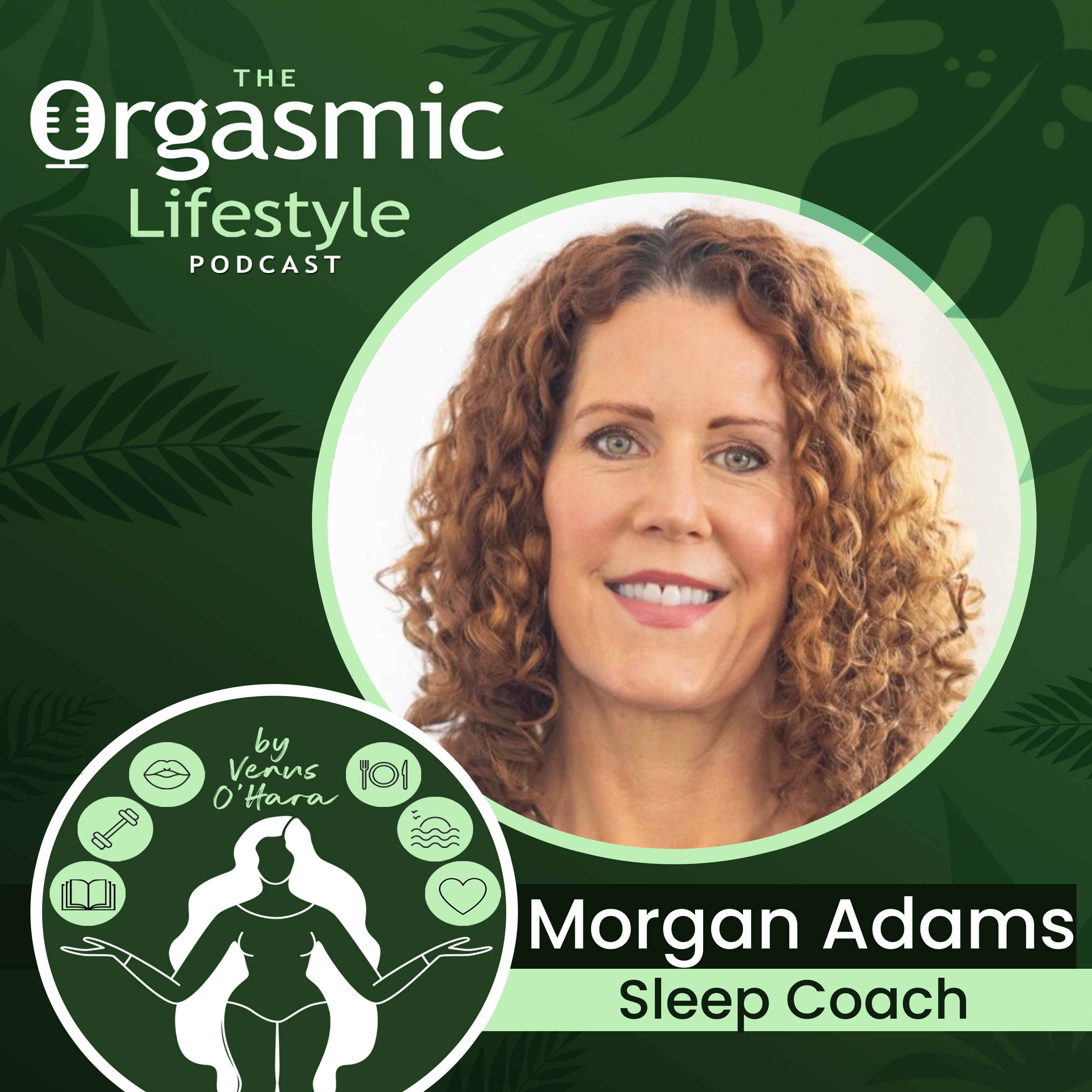 The Orgasmic Lifestyle Podcast by Venus O\'Hara