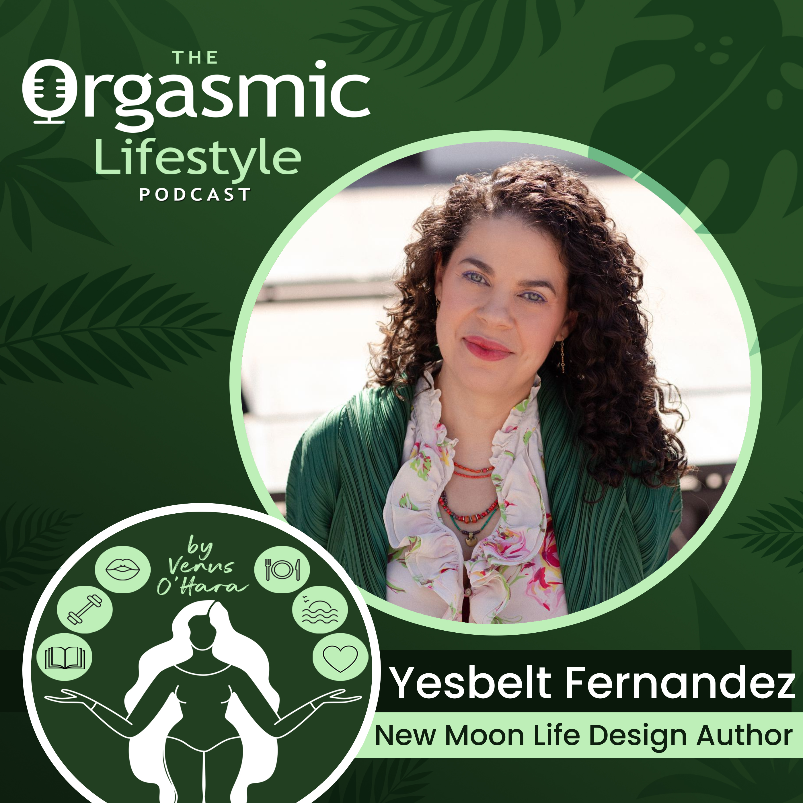 153 Manifest the Life You Want with Lunar Cycles, Tarot and Astrology: New Moon Life Design with Yesbelt Fernandez