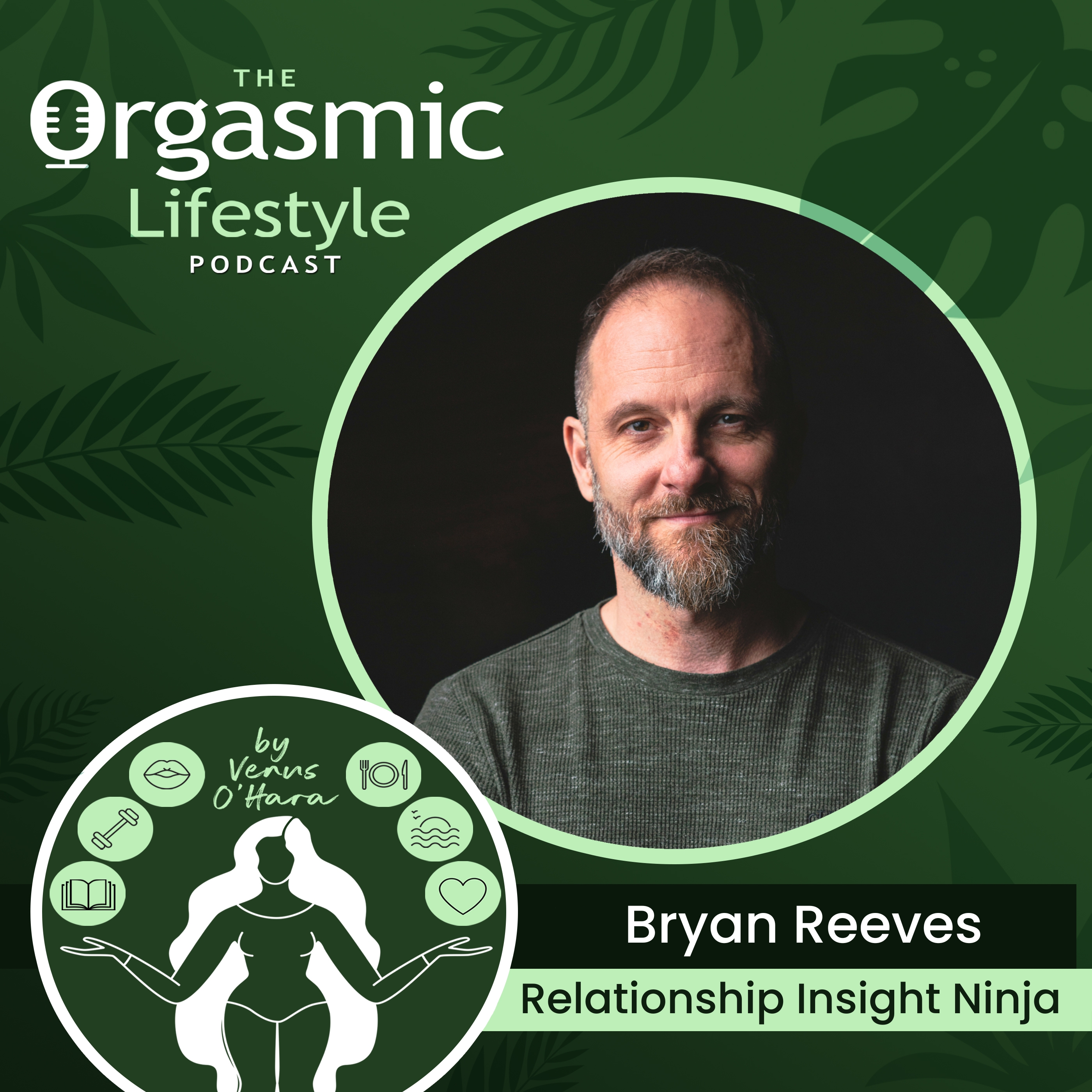 The Orgasmic Lifestyle Podcast by Venus O\'Hara