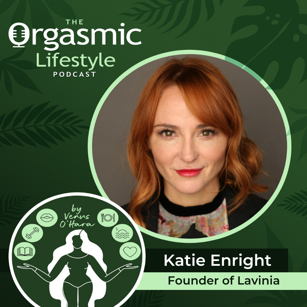 The Orgasmic Lifestyle Podcast by Venus O\'Hara