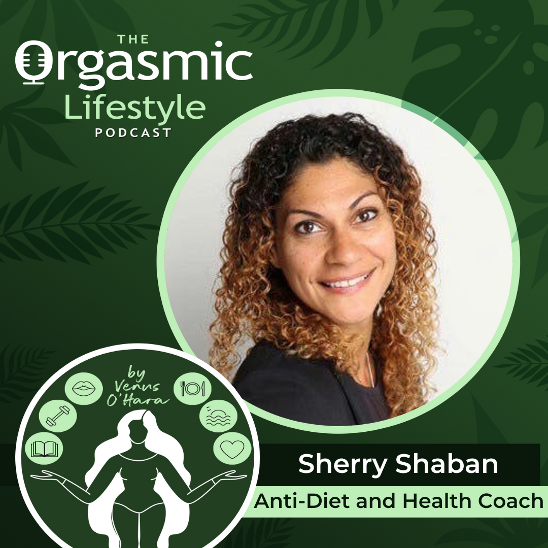 The Orgasmic Lifestyle Podcast by Venus O\'Hara
