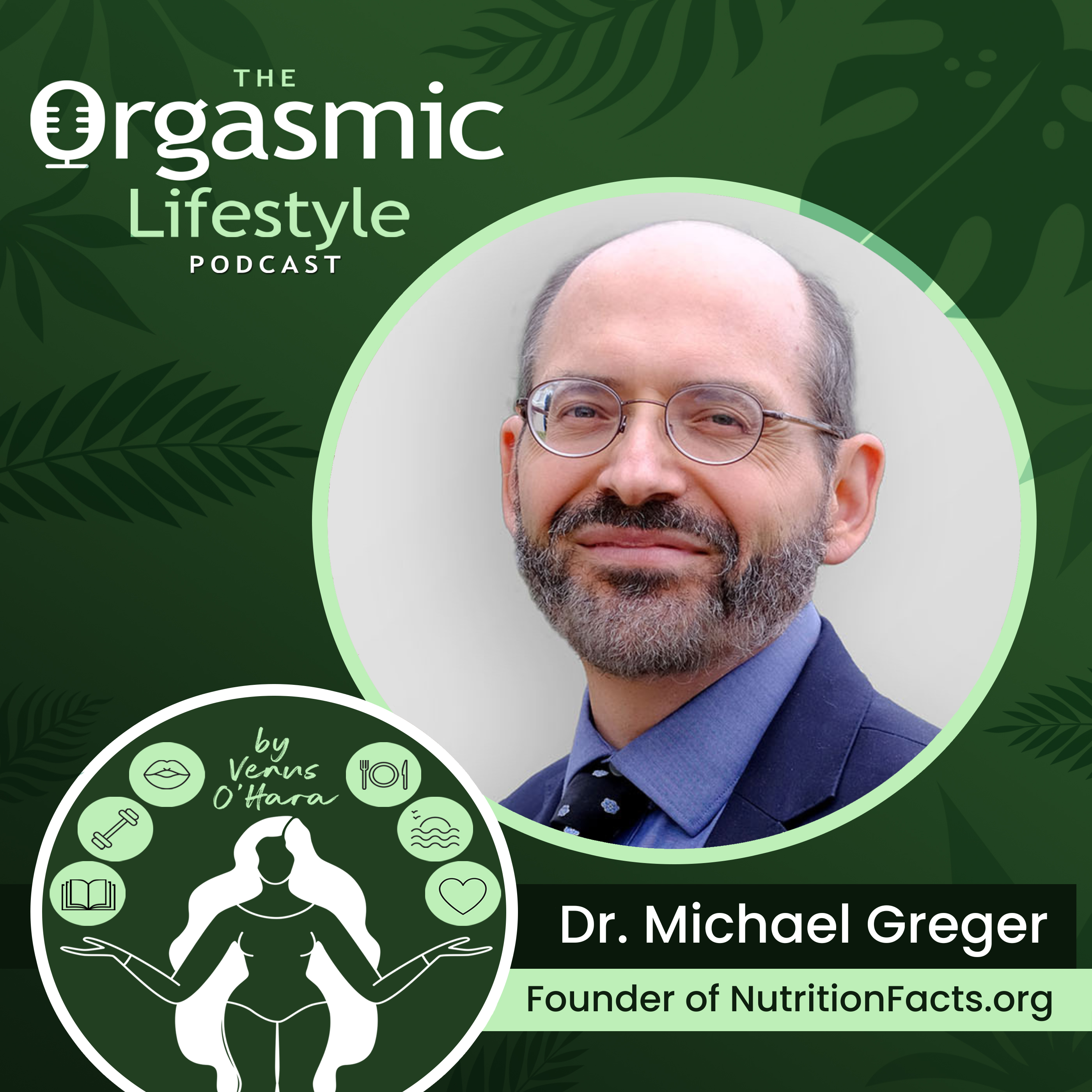 The Orgasmic Lifestyle Podcast by Venus O\'Hara