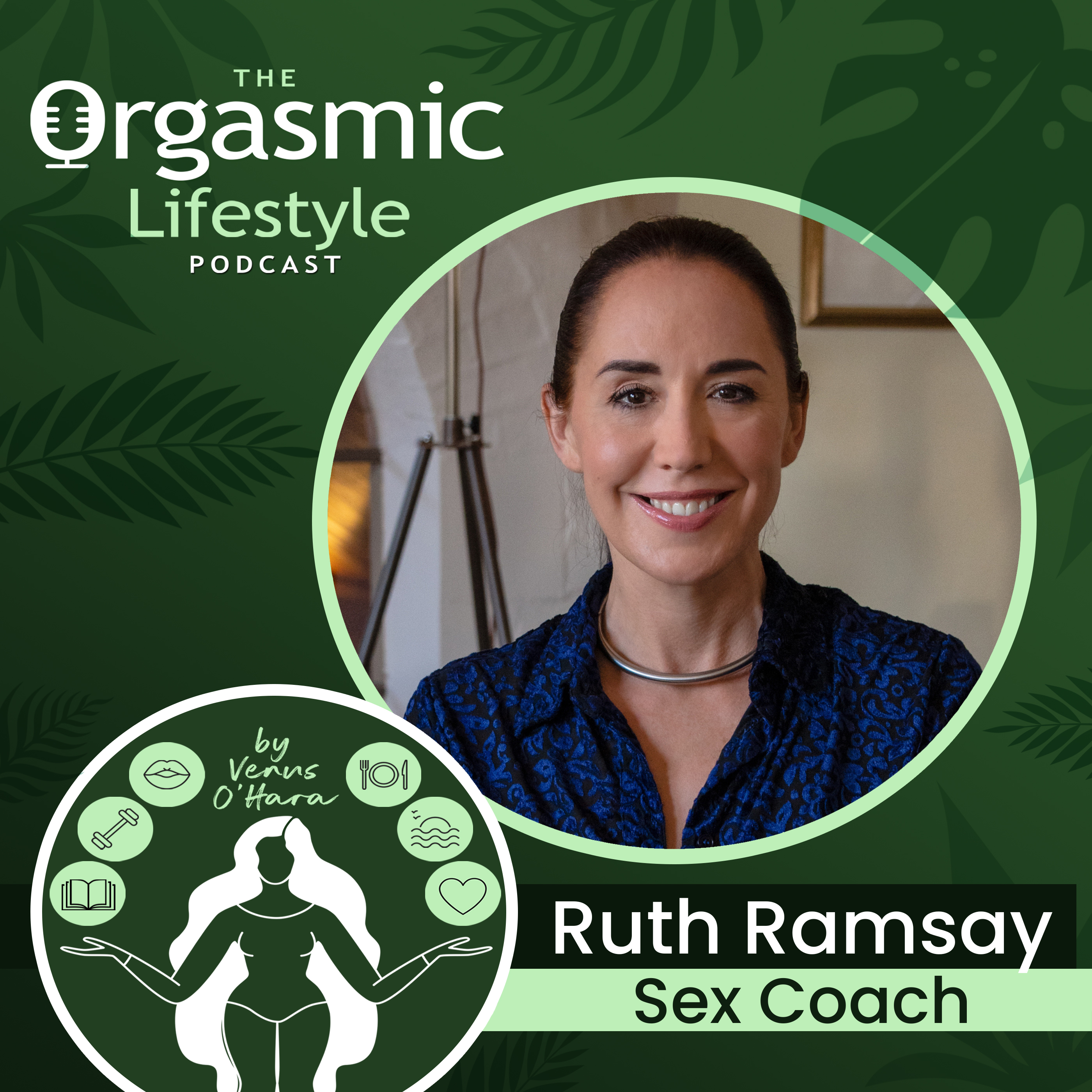 The Orgasmic Lifestyle Podcast by Venus O\'Hara