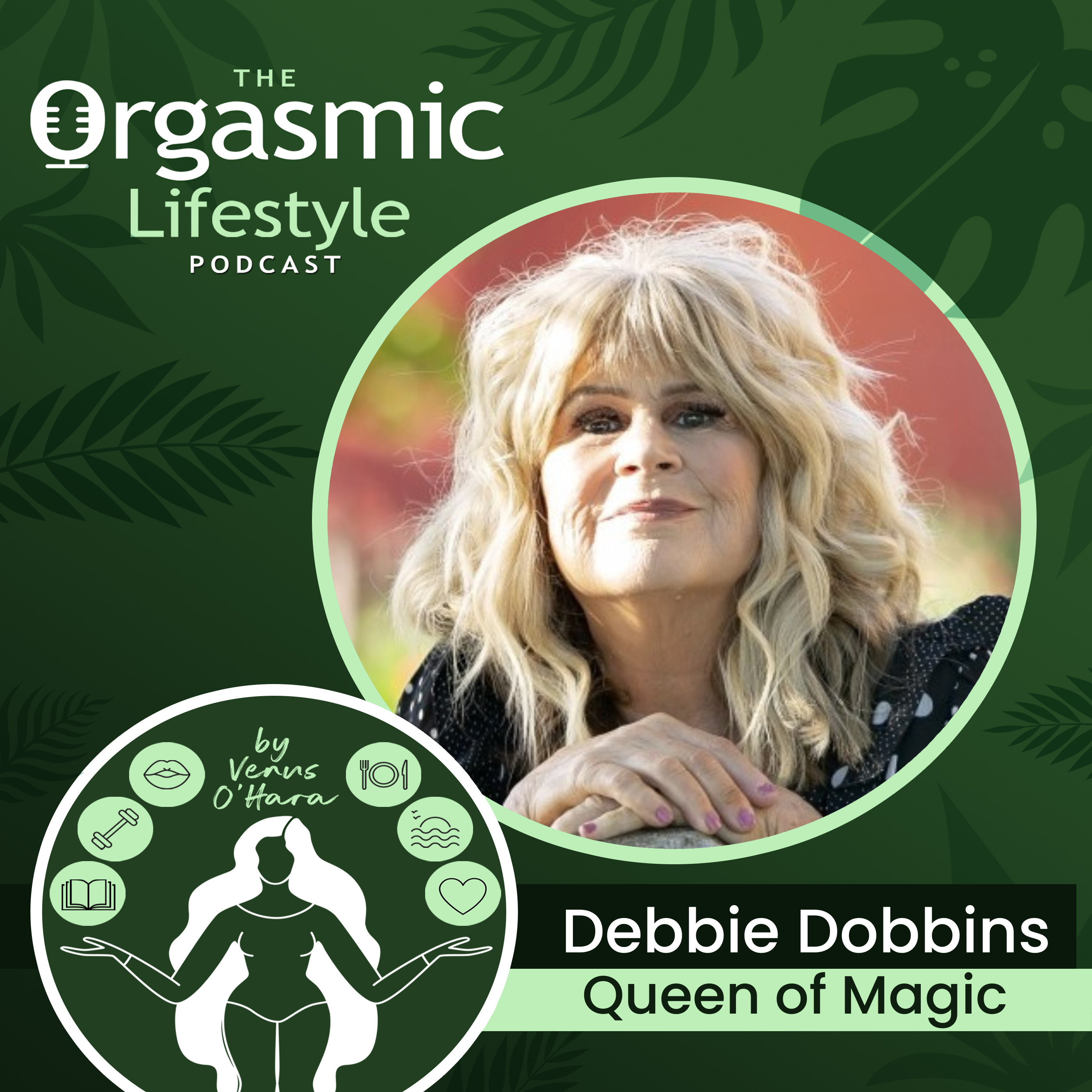 139 How to Activate Your Inner Billionaire with Debbie Dobbins - Abundance & Prosperity Expert
