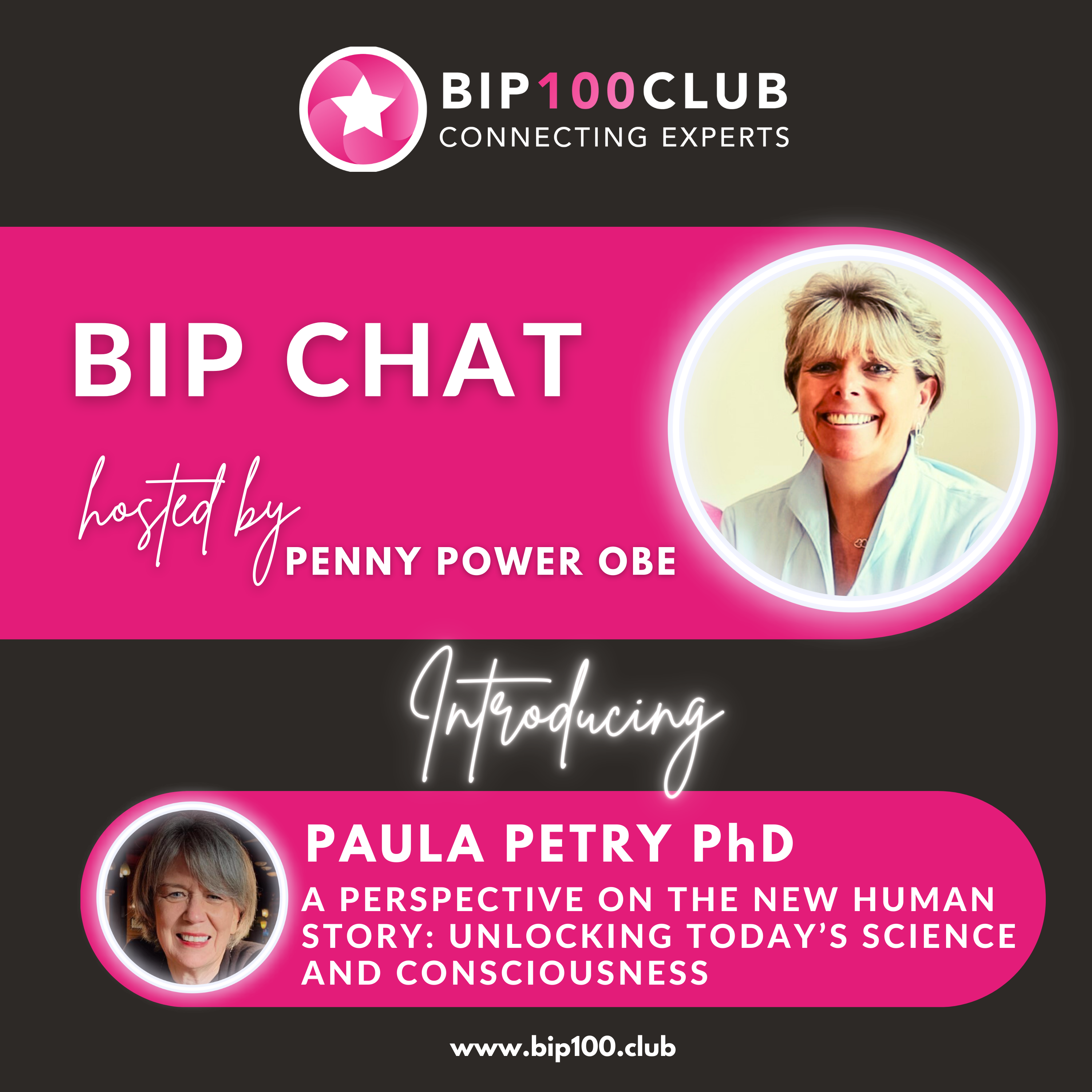 BIP Chat with Paula Petry - A Perspective on the New Human Story: Unlocking Today’s Science and Consciousness