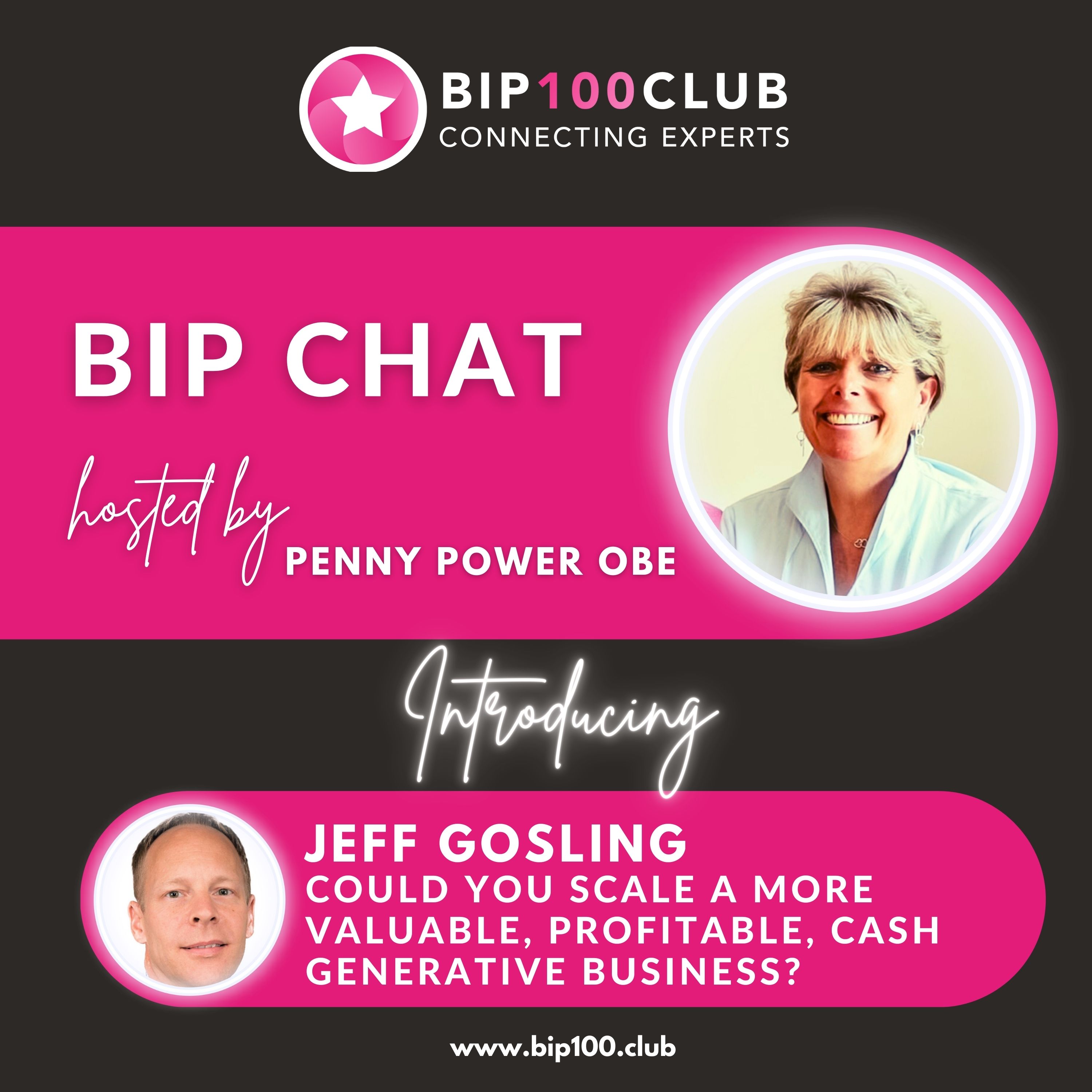 BIP Chat with Jeff Gosling: Could you scale a more valuable, profitable, cash generative business?