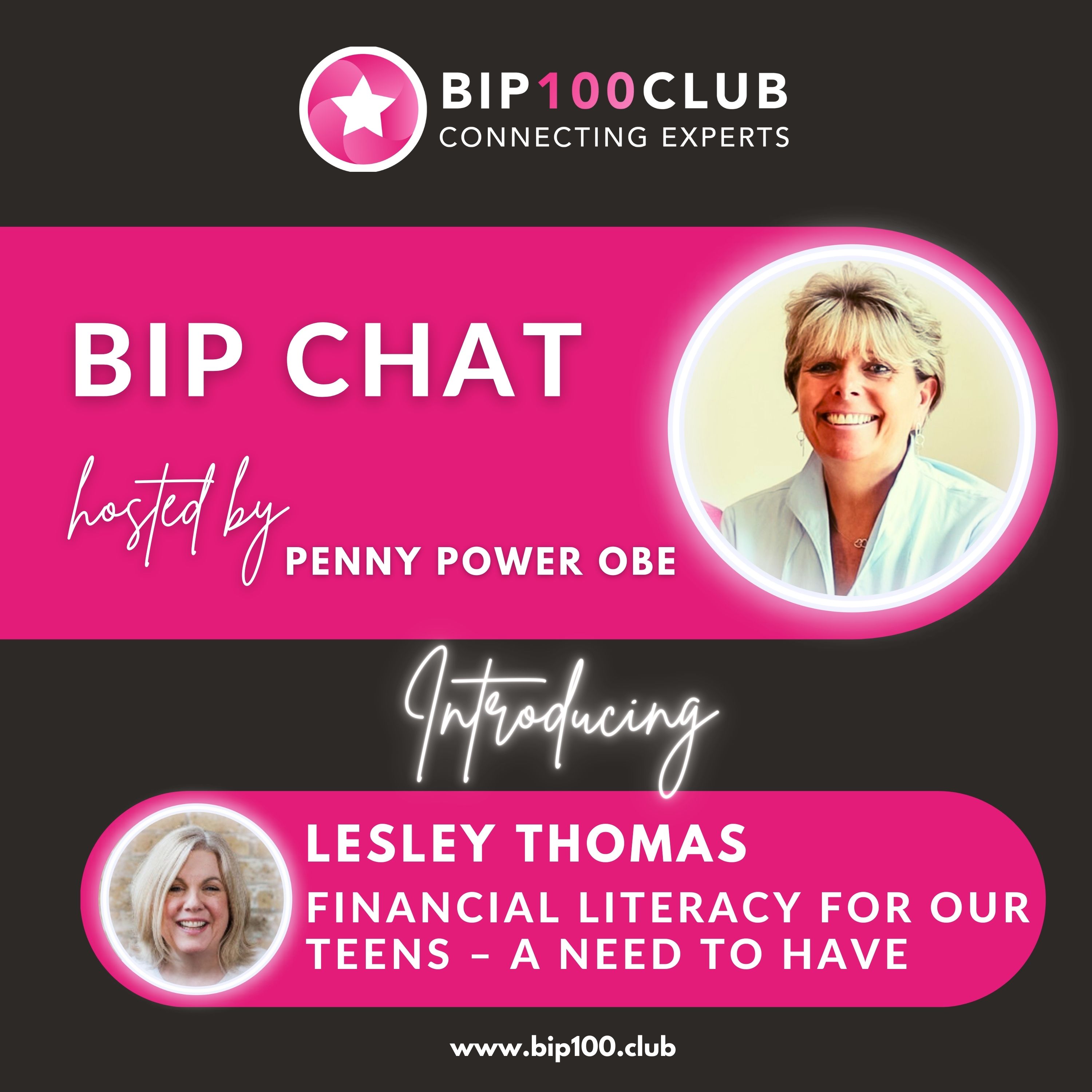 BIP Chat with Lesley Thomas:  Financial Literacy for our Teens – a need to have