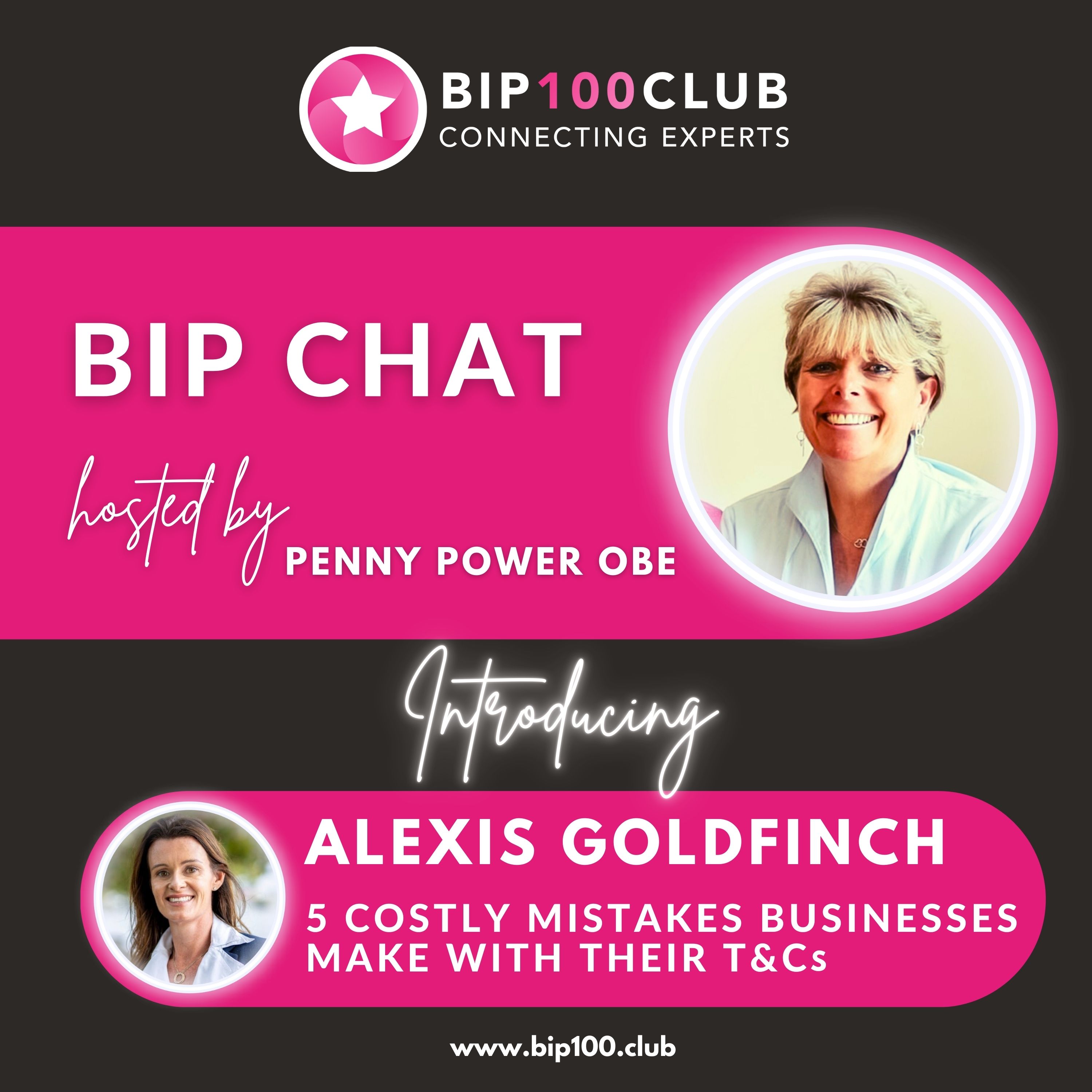 BIP chat with Alexis Goldfinch - 5 Costly Mistakes Businesses Make with their T&Cs