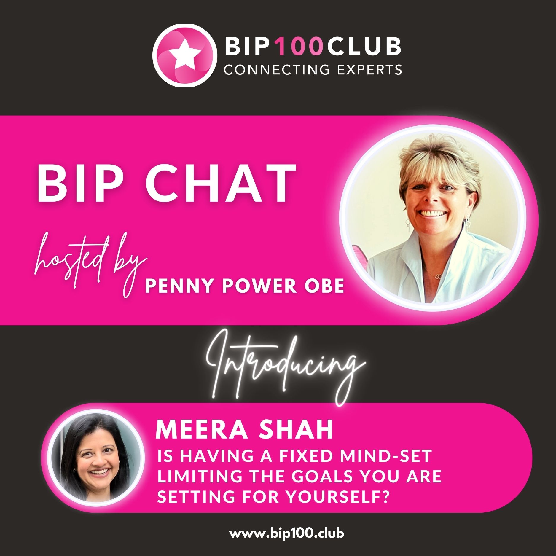 BIP Chat with Meera Shah - Is having a fixed mind-set limiting the goals you are setting for yourself?