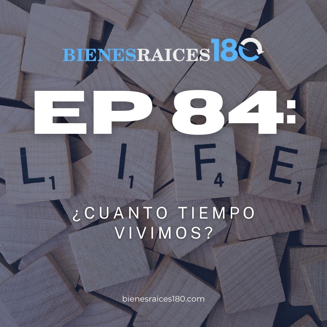 Bienes Raices 180 - El podcast para inversionistas de bienes raices con Raul Luna