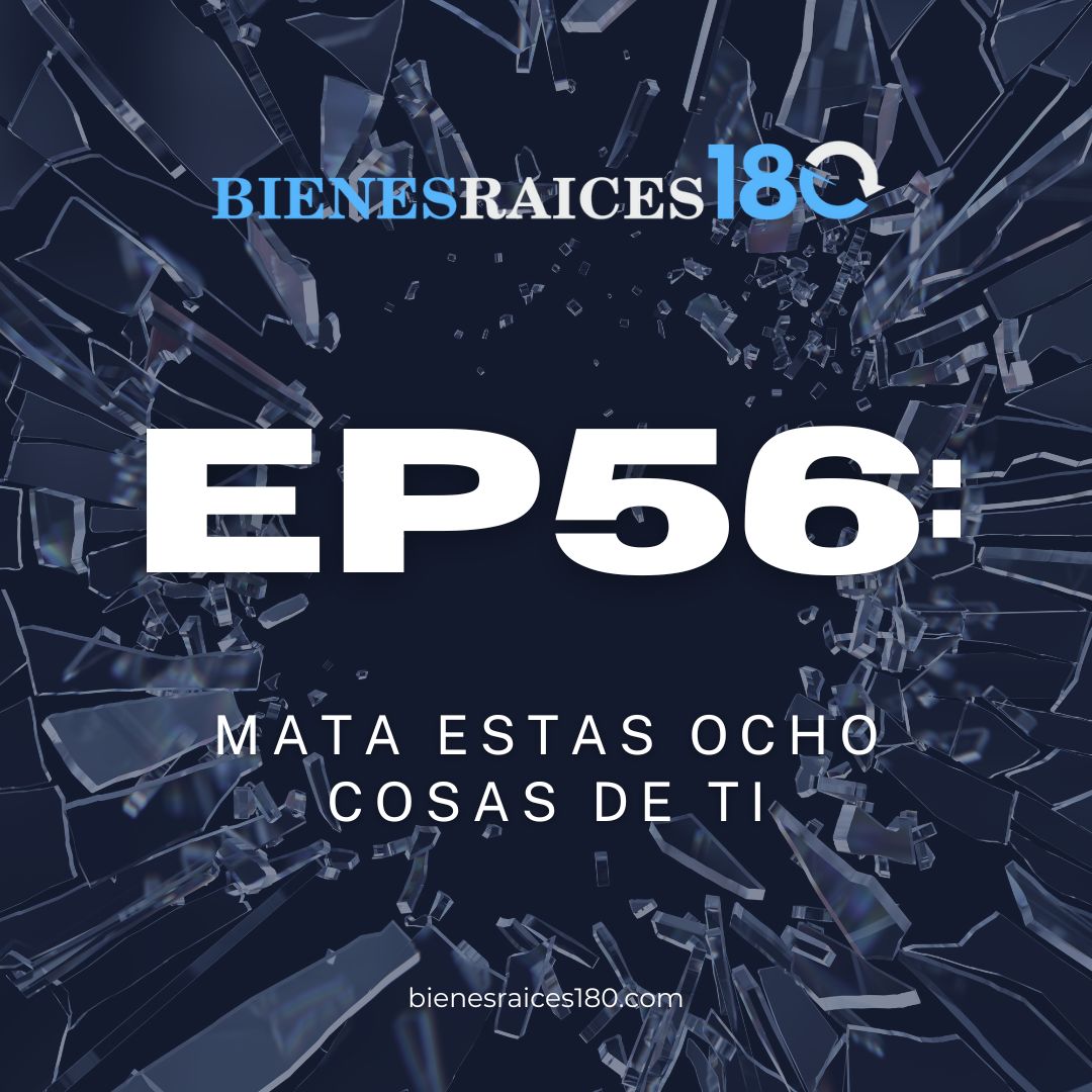Bienes Raices 180 - El podcast para inversionistas de bienes raices con Raul Luna