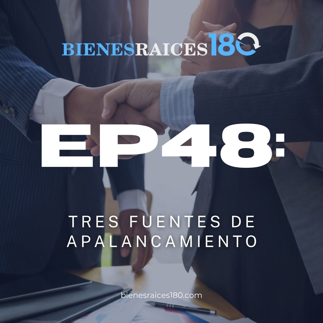 Bienes Raices 180 - El podcast para inversionistas de bienes raices con Raul Luna