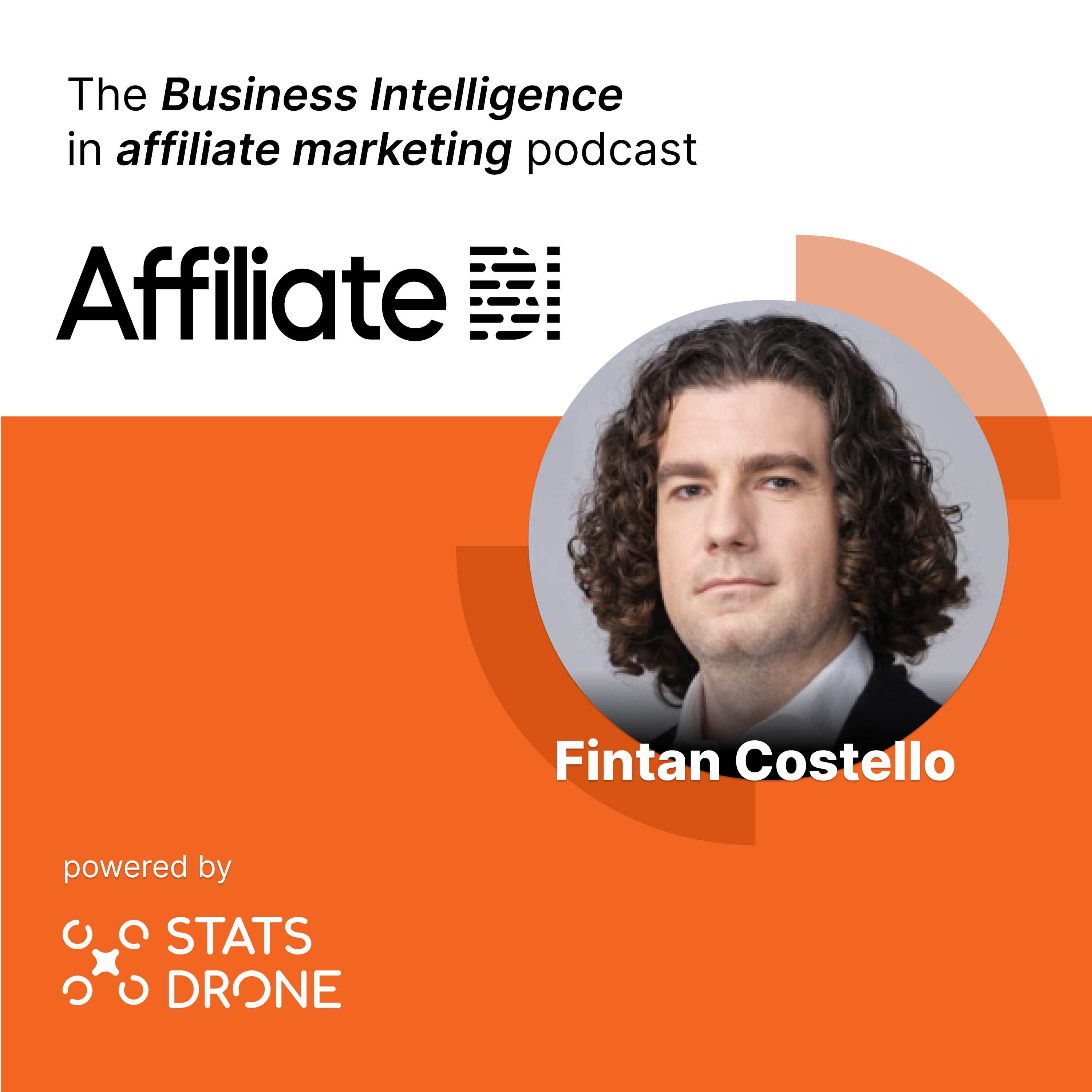 M&A, investing & affiliates, a conversation with Fintan Costello