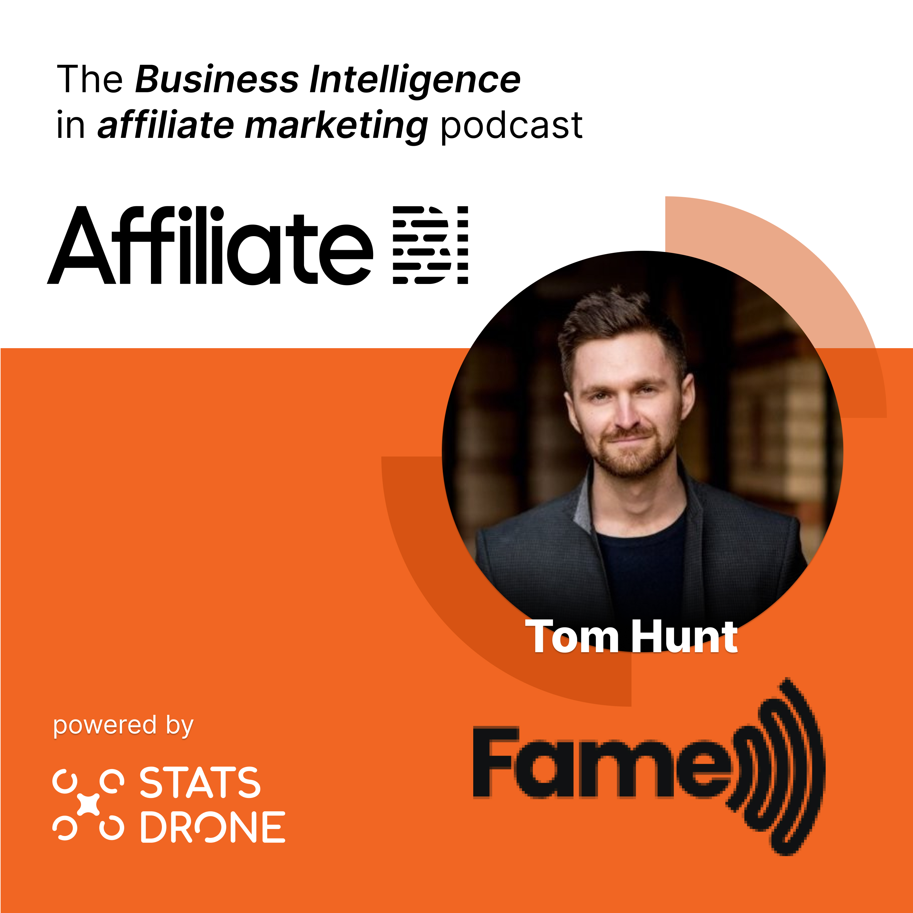 Podcasting For Affiliate Marketing with Tom Hunt