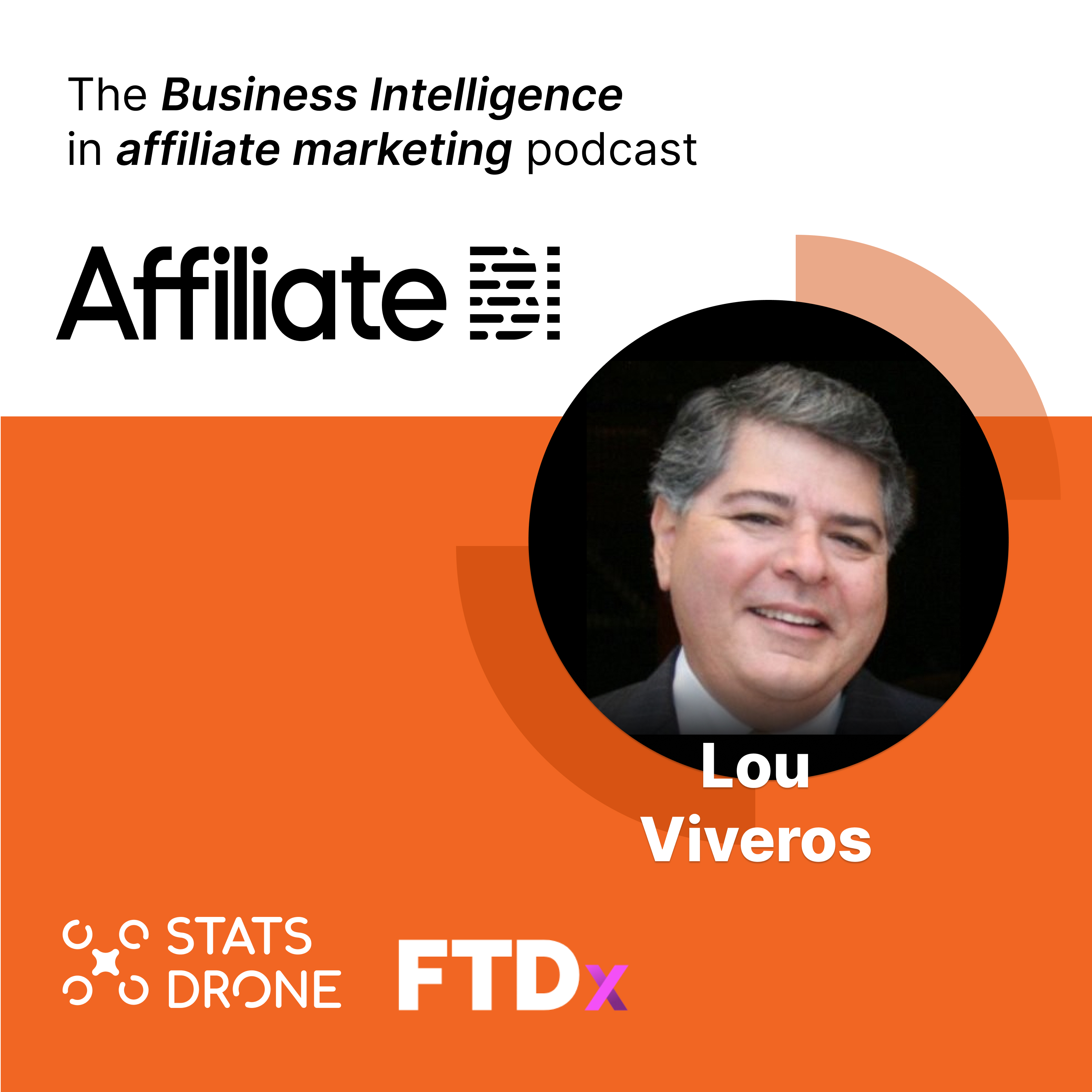 Advisory for affiliates & startups with Lou Viveros