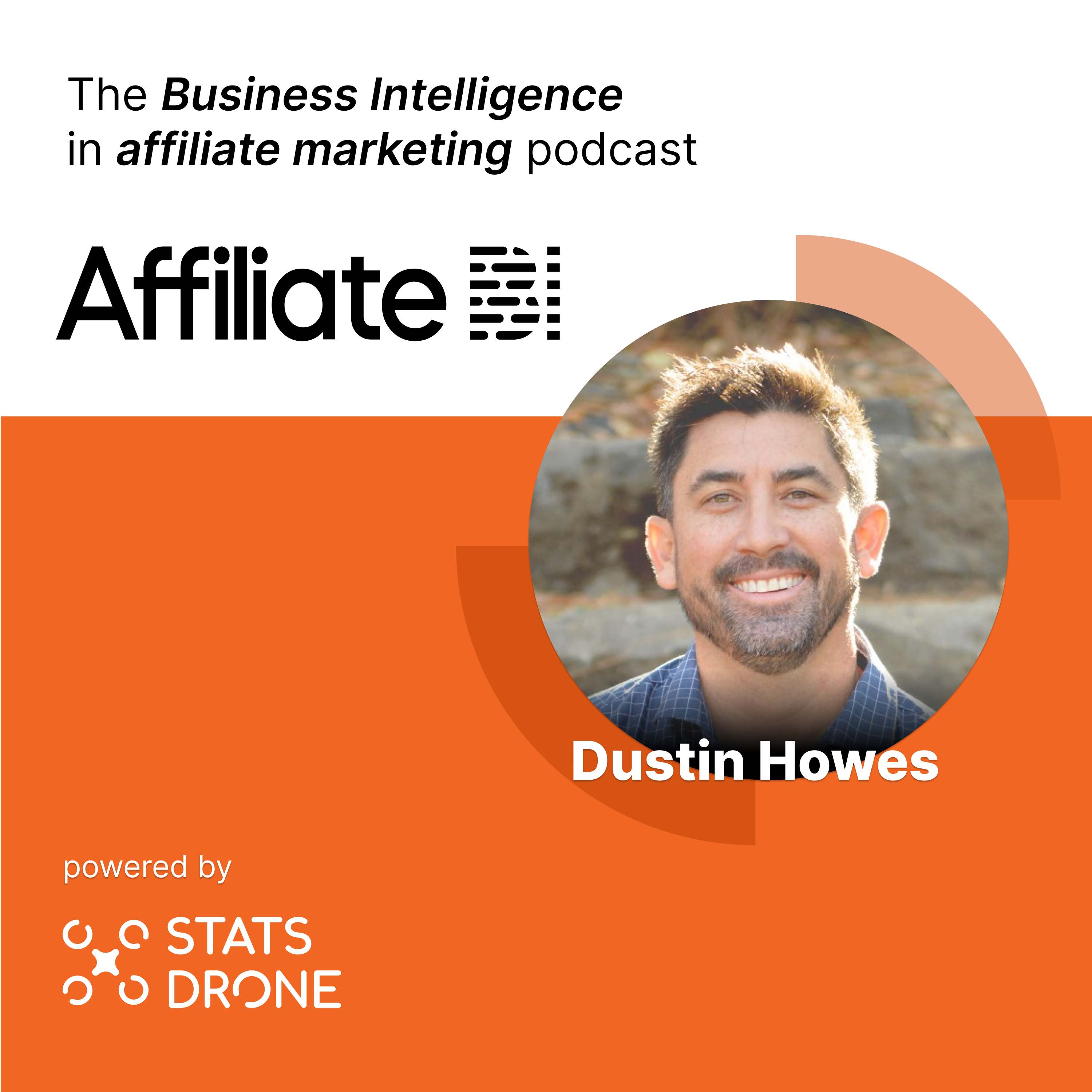 Affiliate Manager Training & Tools with Dustin Howes