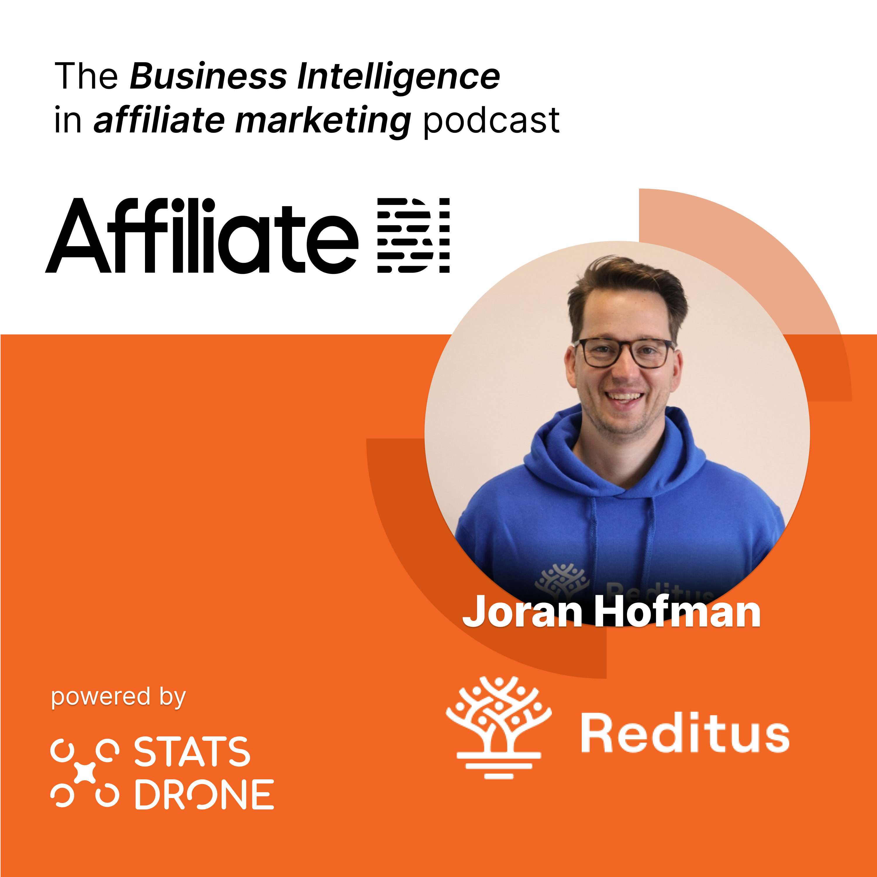 B2B SaaS Software & Affiliate Marketing Tips with Joran Hofman