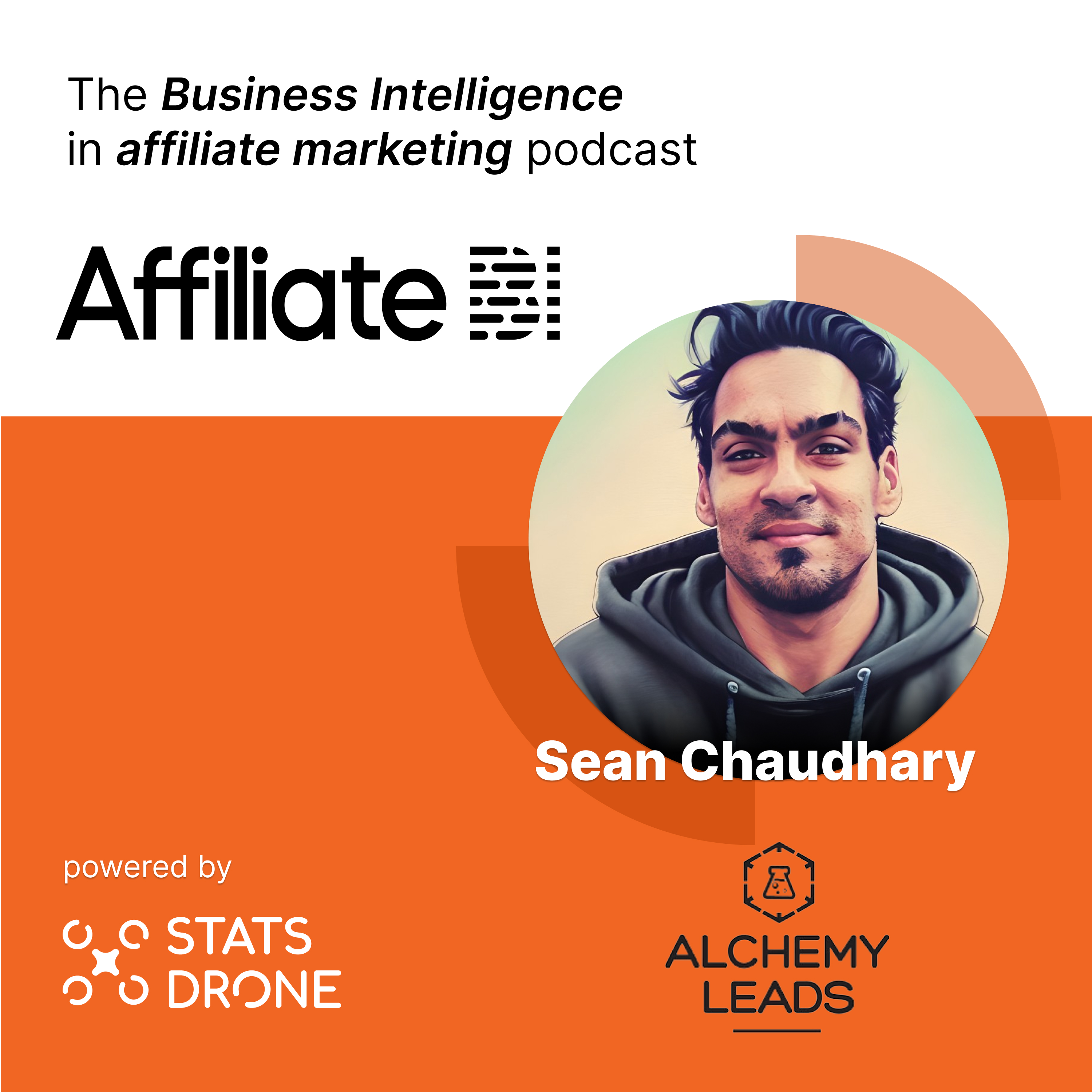 Creating Offers in Affiliate Marketing with Sean Chaudhary