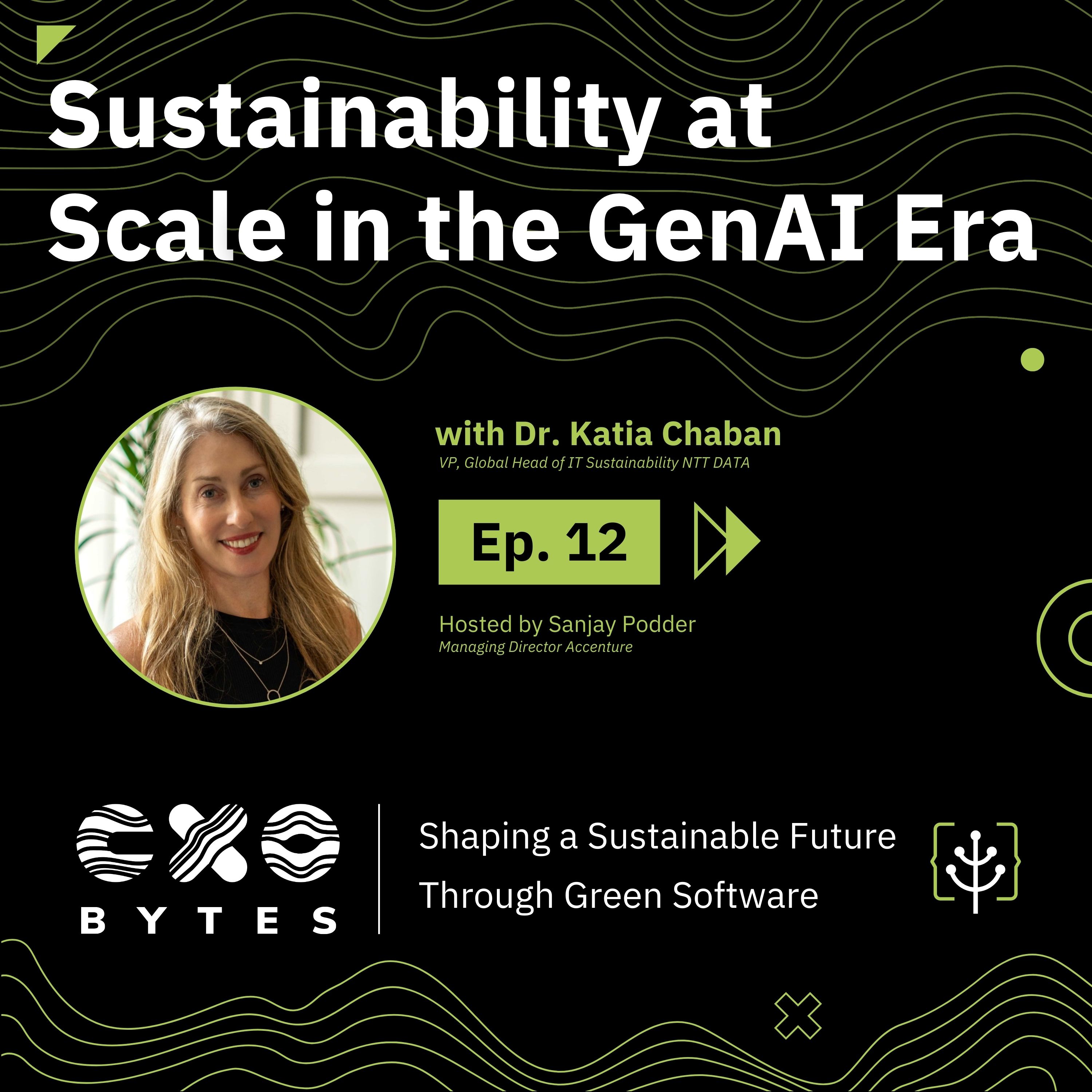 Sustainability at Scale in the GenAI Era with Dr. Katia Chaban