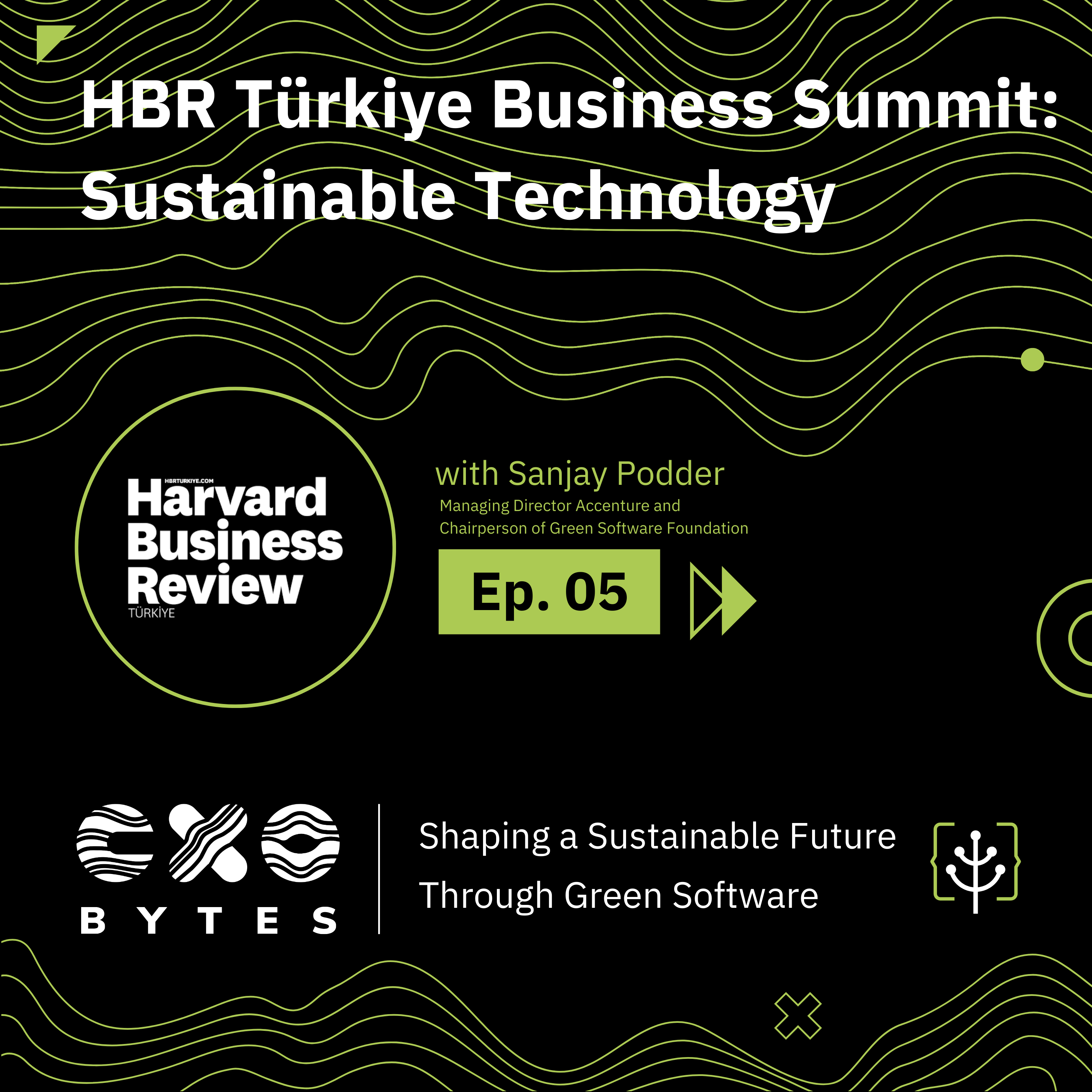 HBR Türkiye Business Summit: Sustainable Technology with Sanjay Poddar