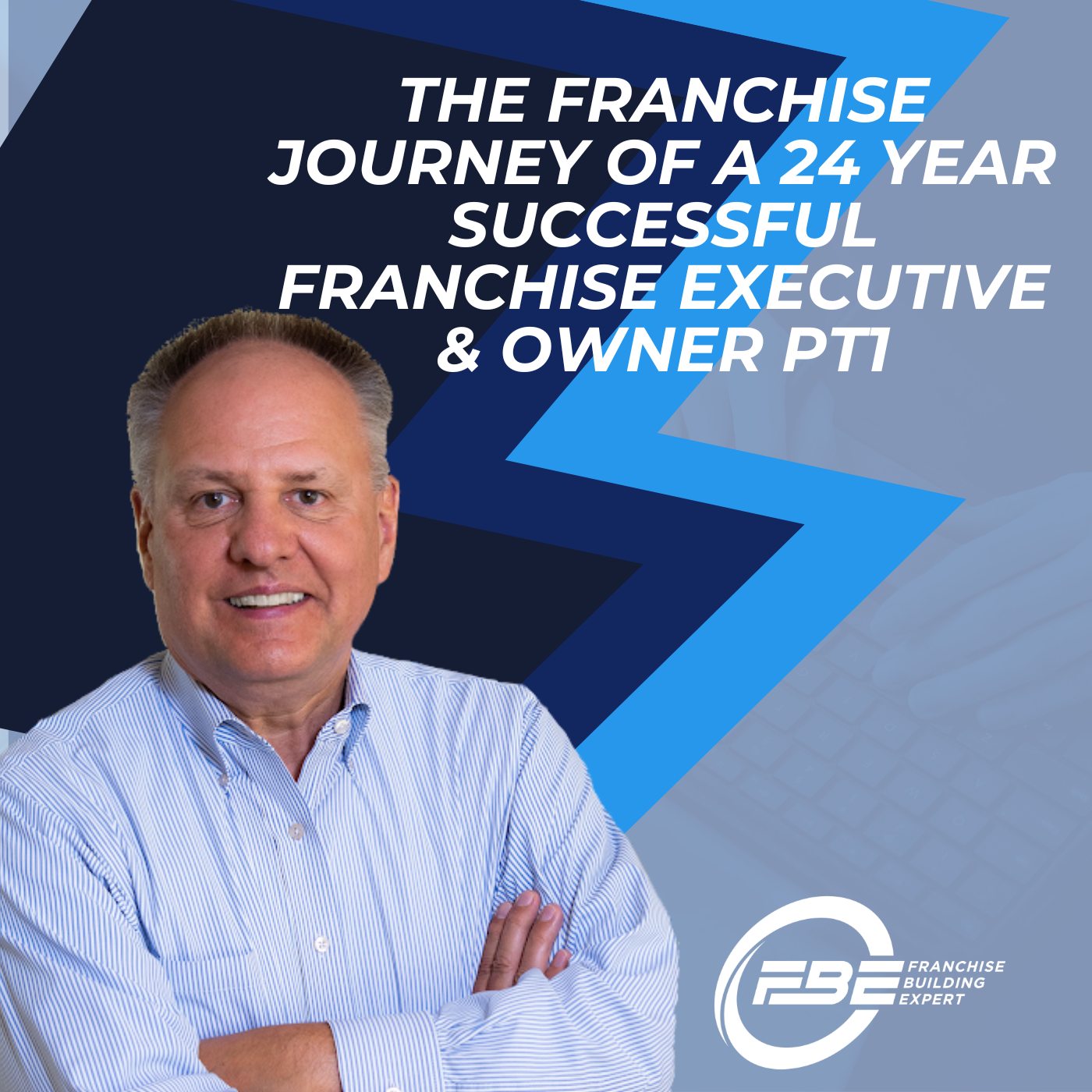 Franchise Pitfalls and Profits Podcast