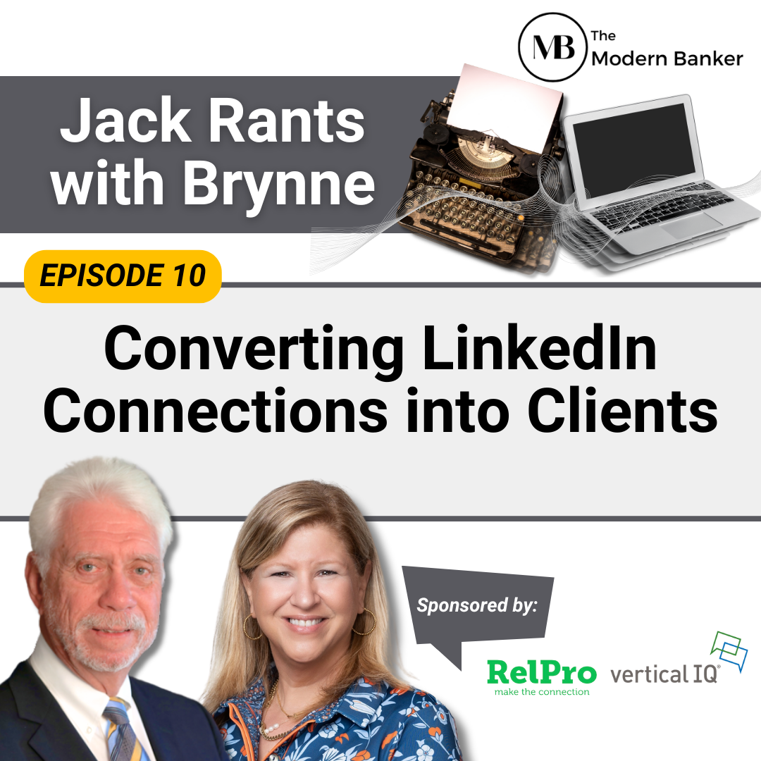 Jack Rants with Modern Bankers