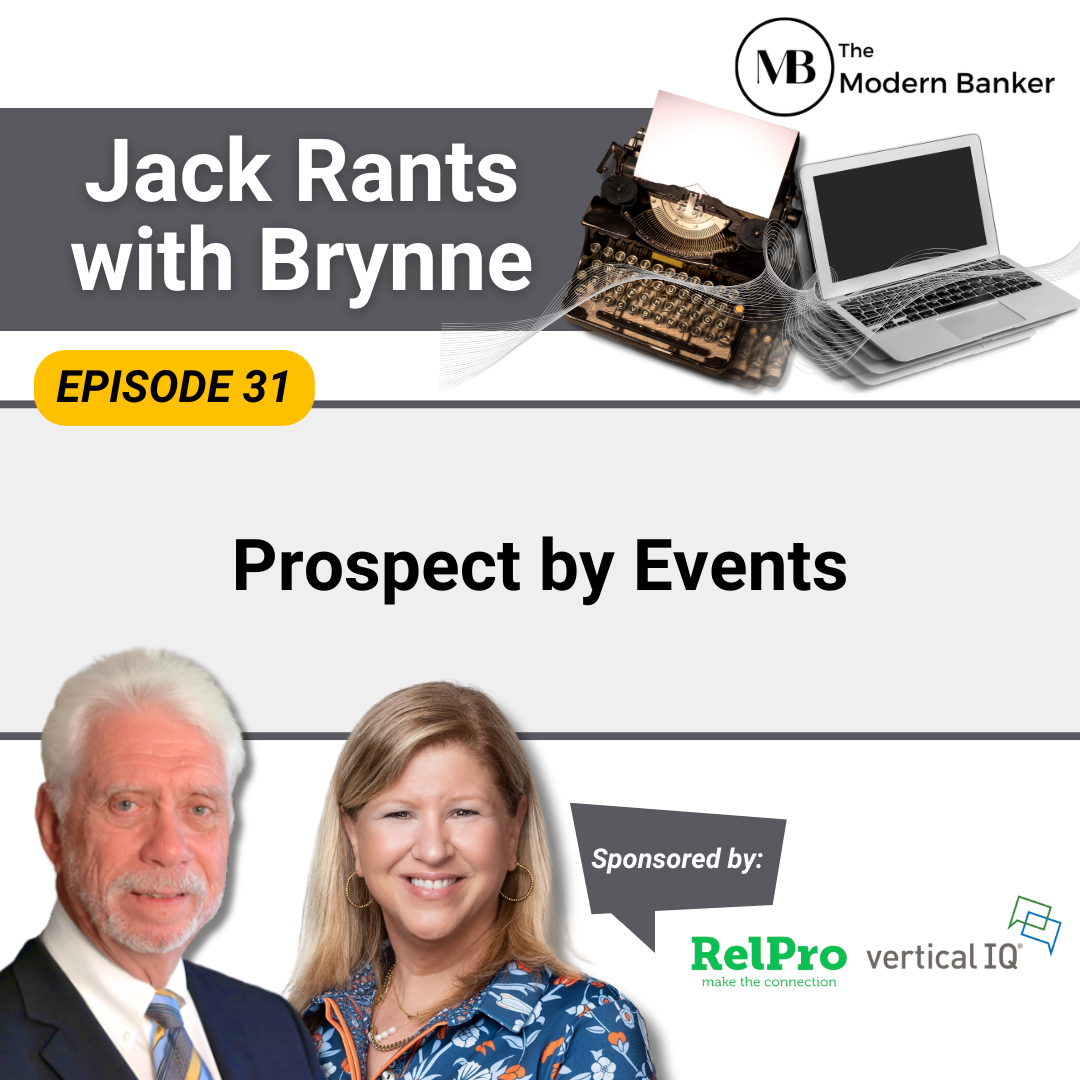 Jack Rants with Modern Bankers