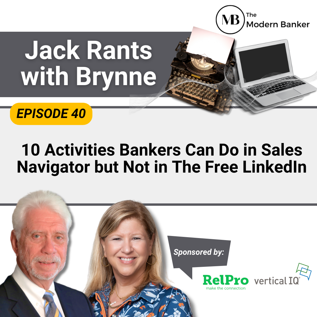 Jack Rants with Modern Bankers