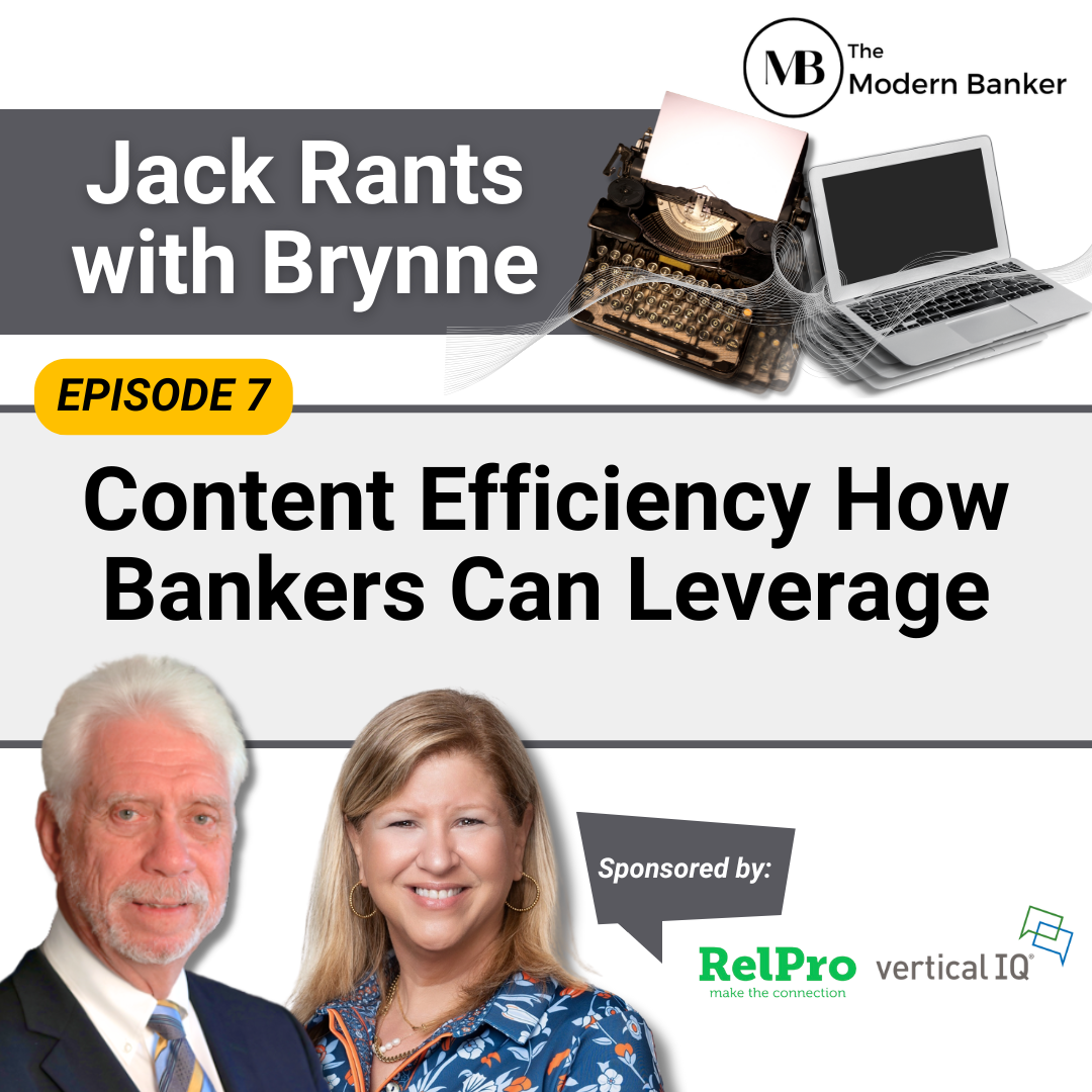 Jack Rants with Modern Bankers