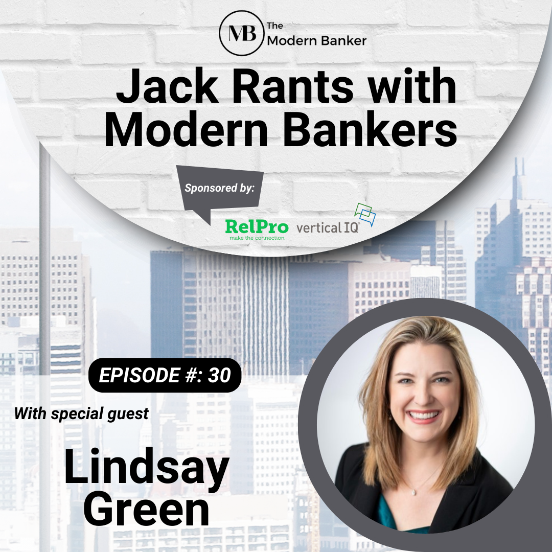 Jack Rants with Modern Bankers