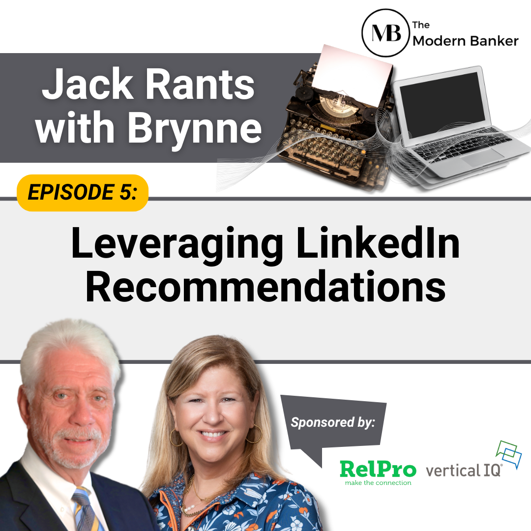 Jack Rants with Modern Bankers