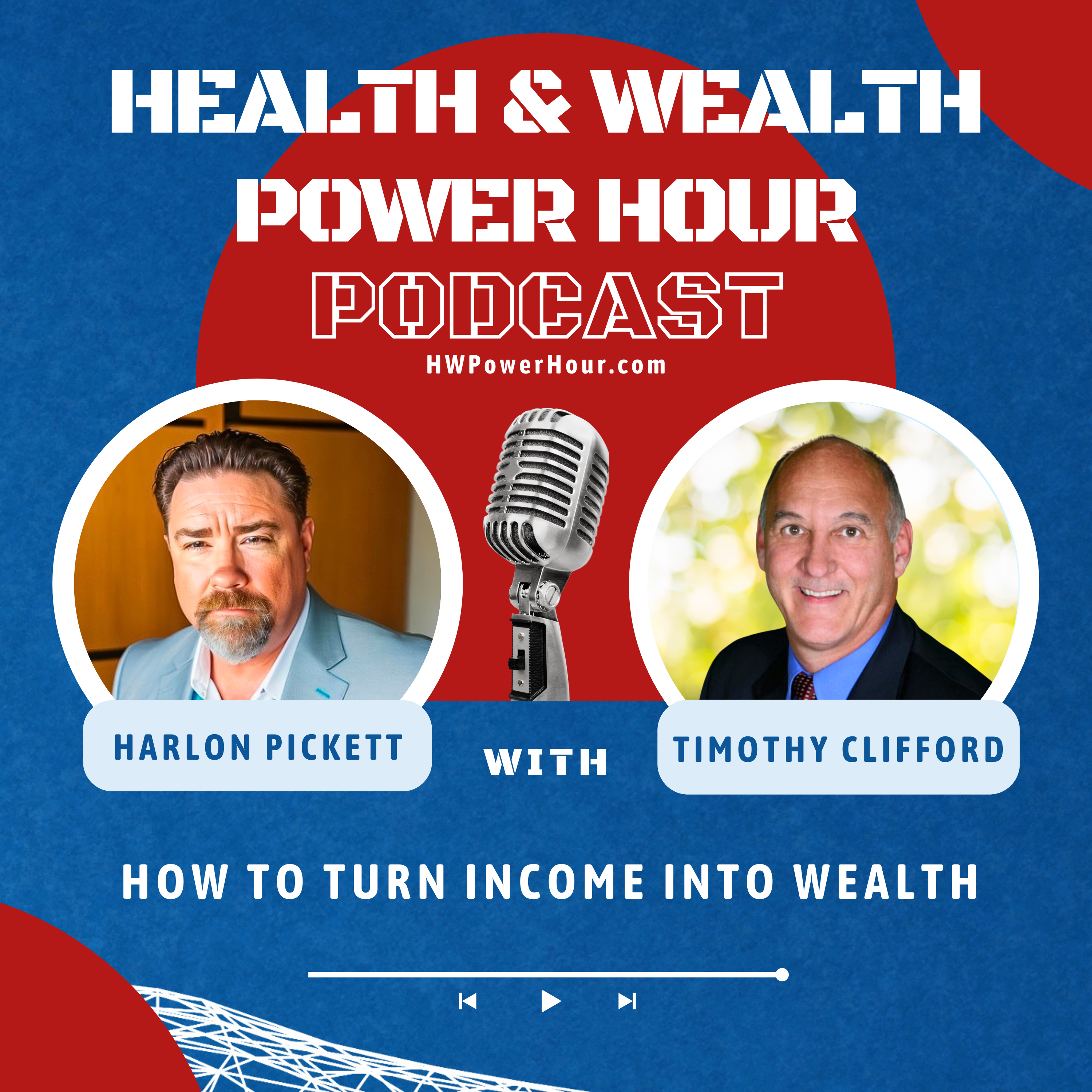 The Health & Wealth Power Hour