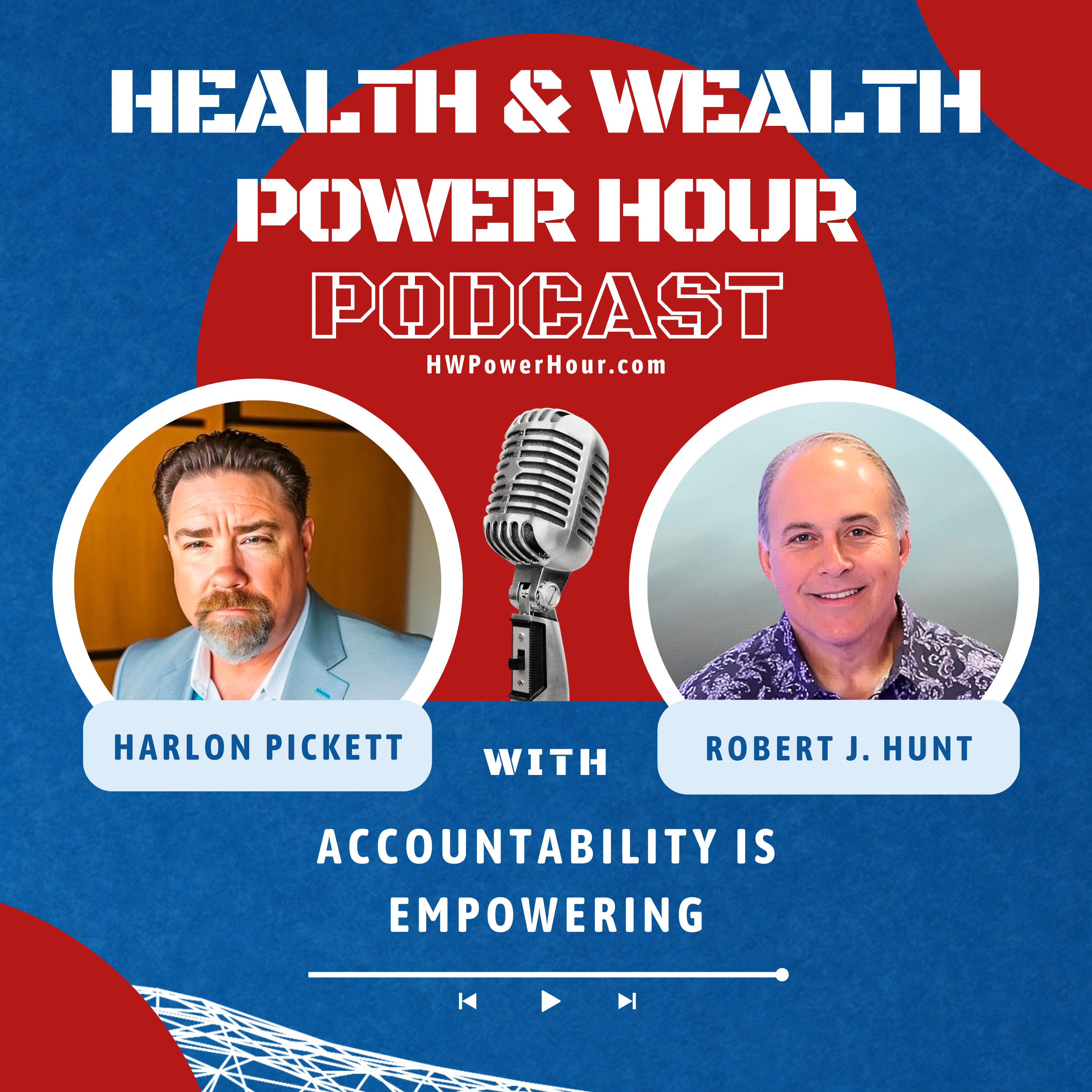 The Health & Wealth Power Hour