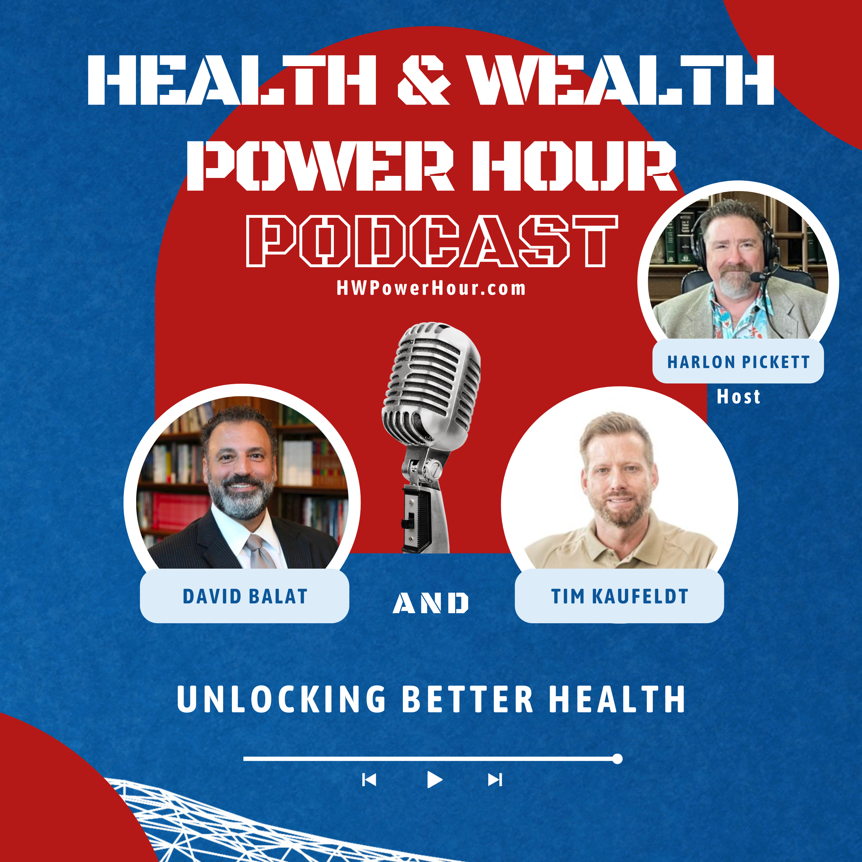 The Health & Wealth Power Hour