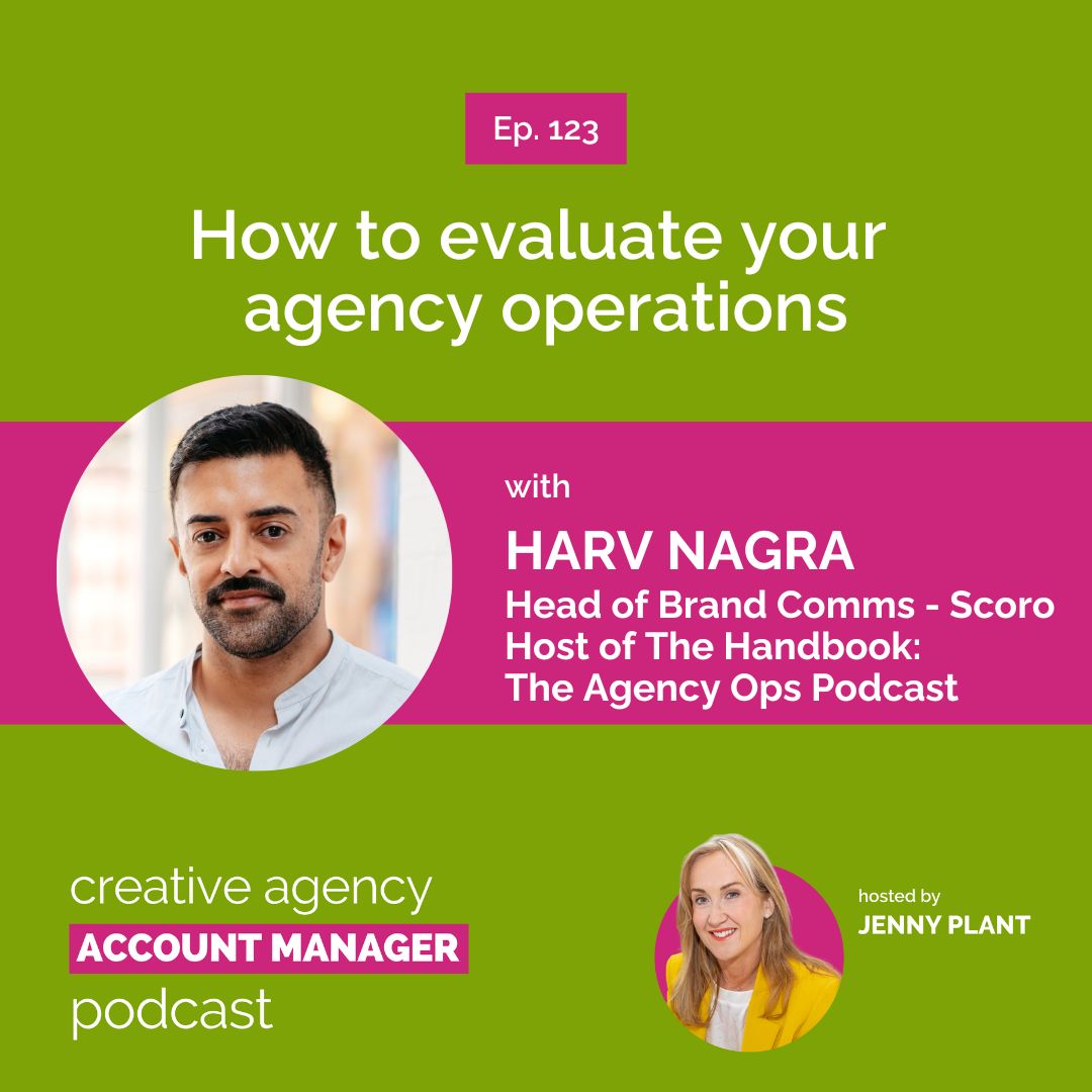 cover of episode How to evaluate your agency operations, with Harv Nagra