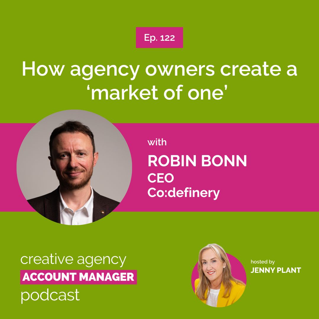 How agency owners create a 'market of one', with Robin Bonn