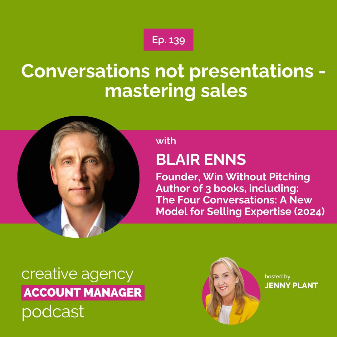 Conversations not presentations - mastering sales, with Blair Enns