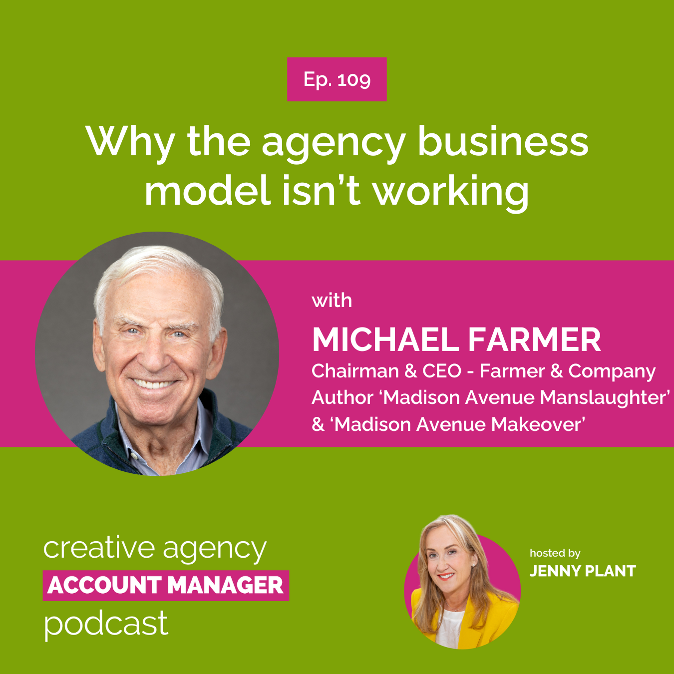 Why the agency business model isn't working, with Michael Farmer