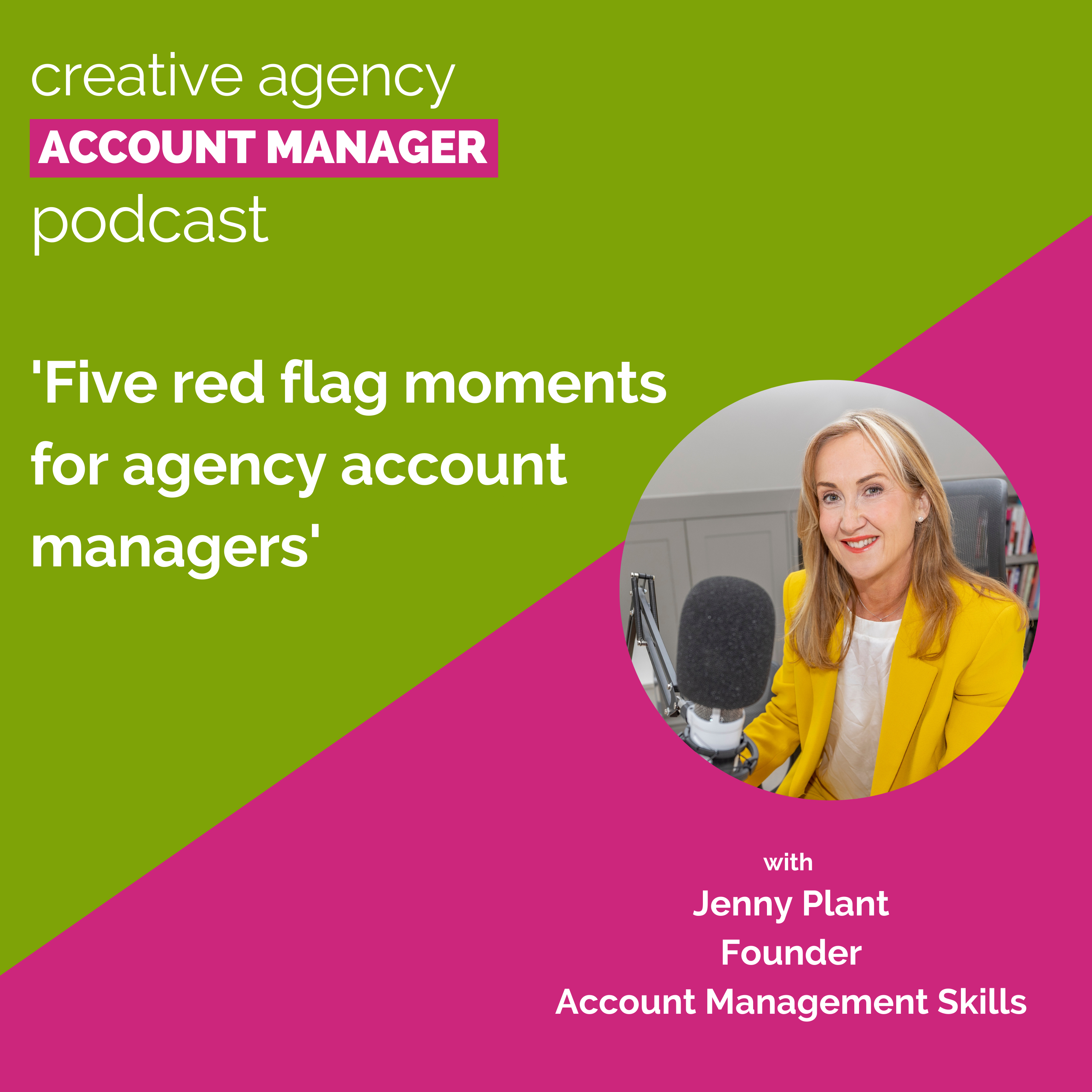 cover of episode Five red flag moments for agency account managers