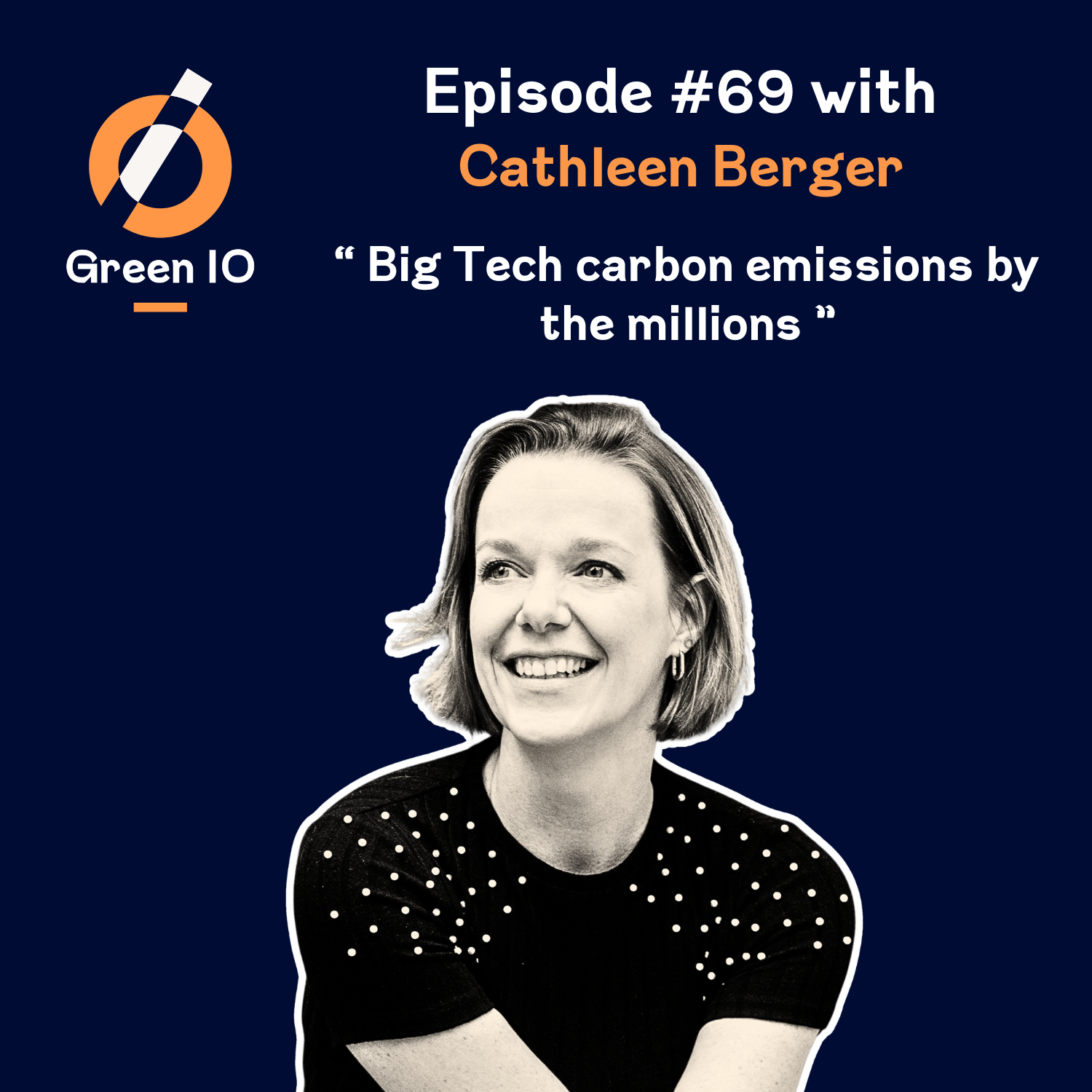 #69 Big Tech carbon emissions by the millions with Cathleen Berger